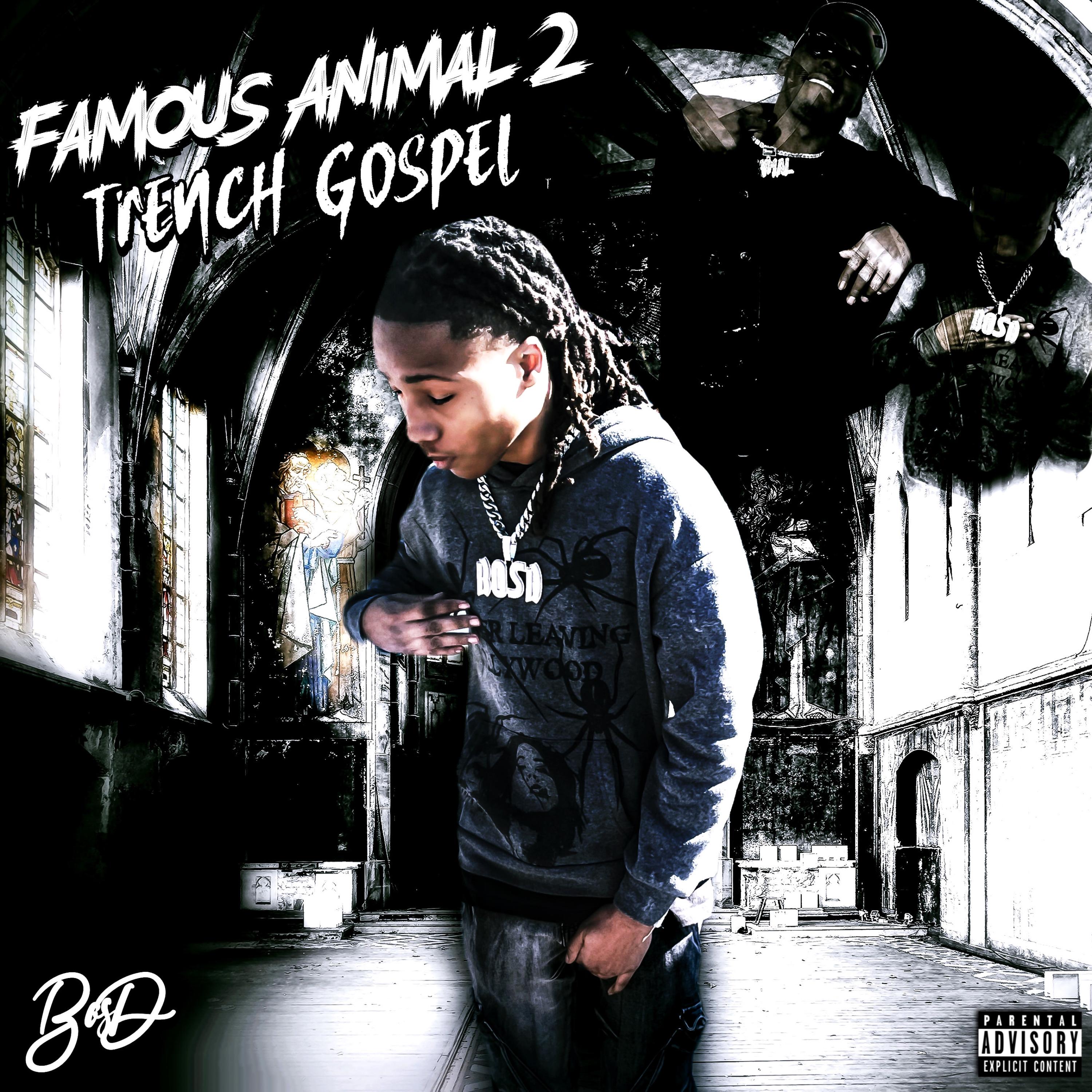 Famous Animal 2 (Trench Gospel) artwork