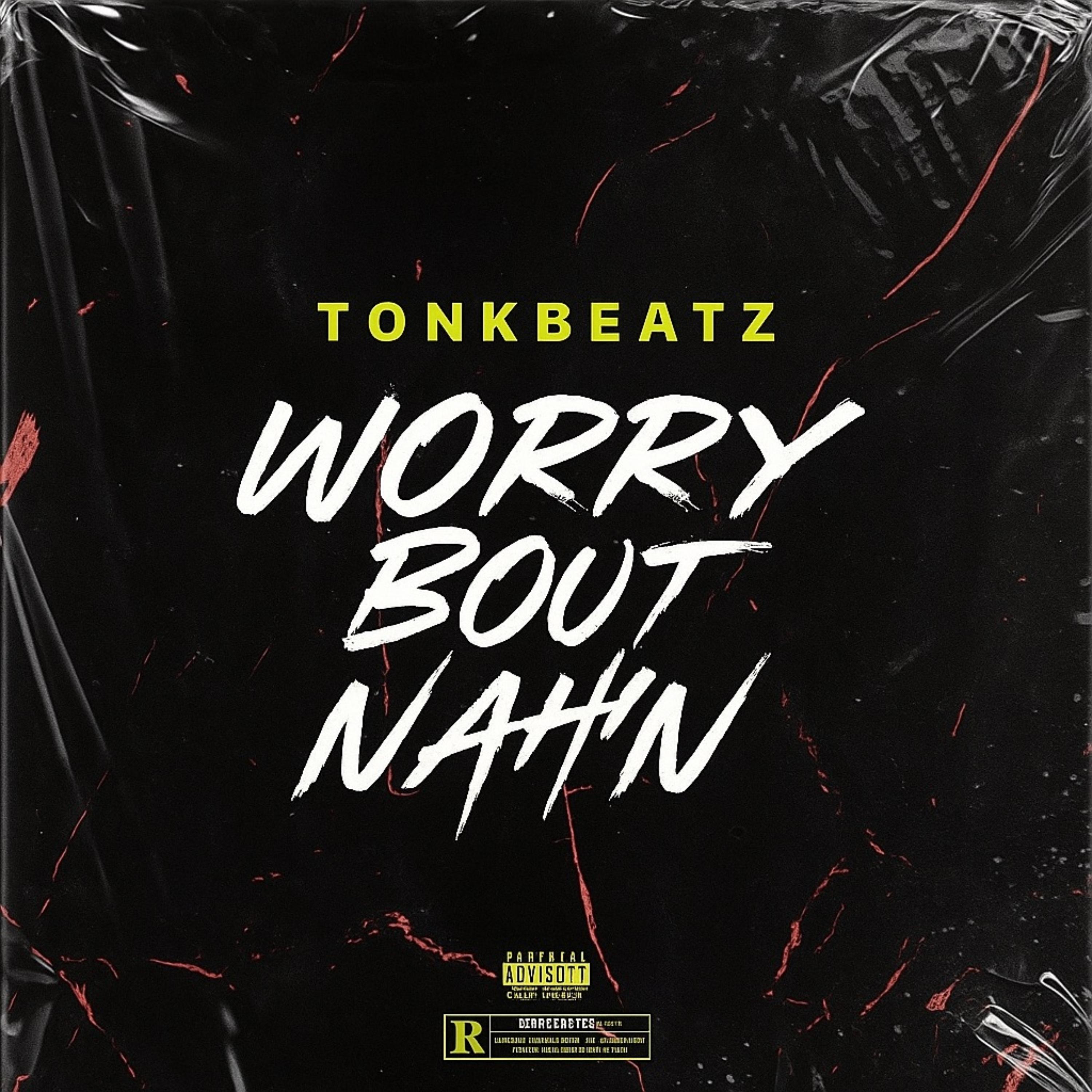 Worry Bout Nahn artwork