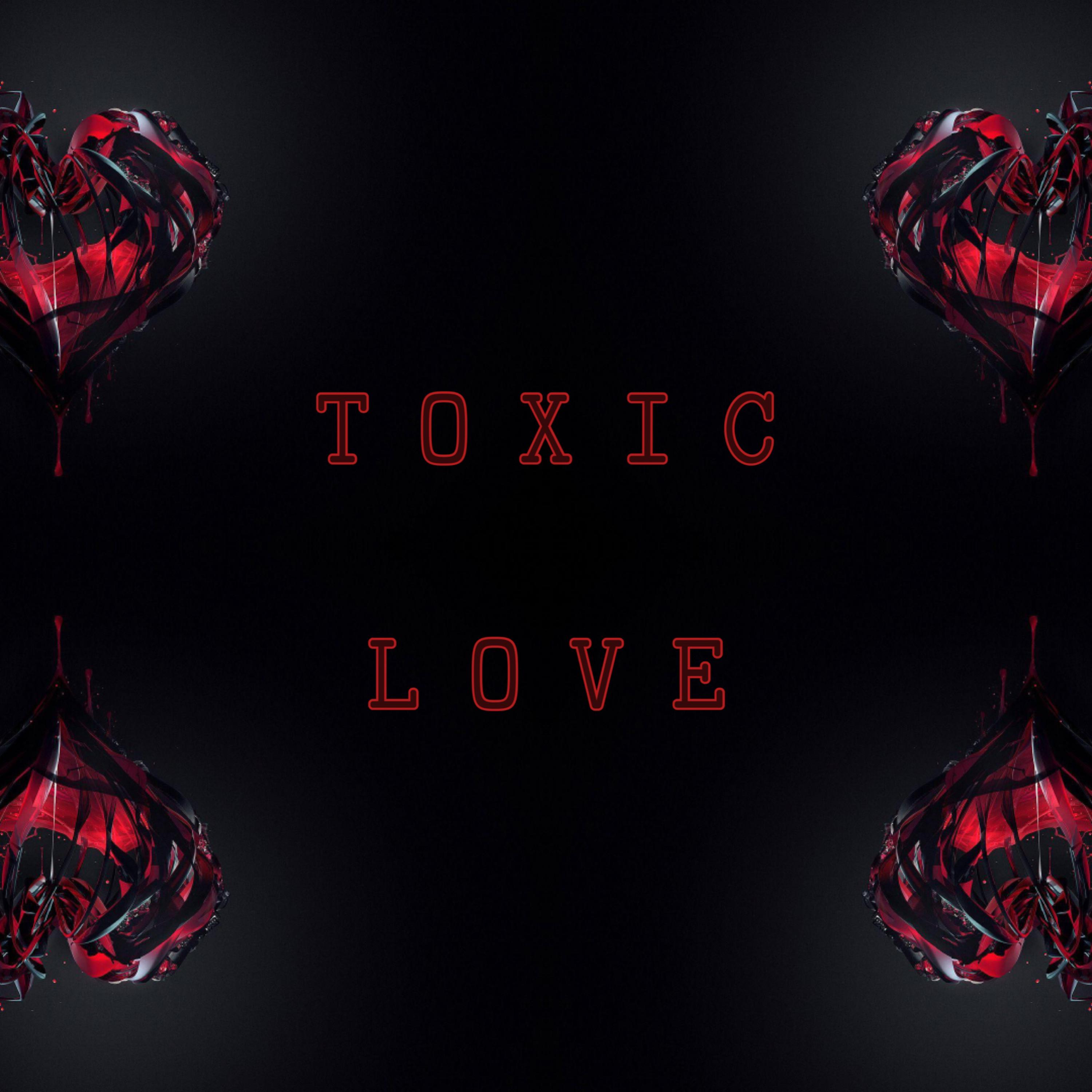 TOXIC LOVE artwork
