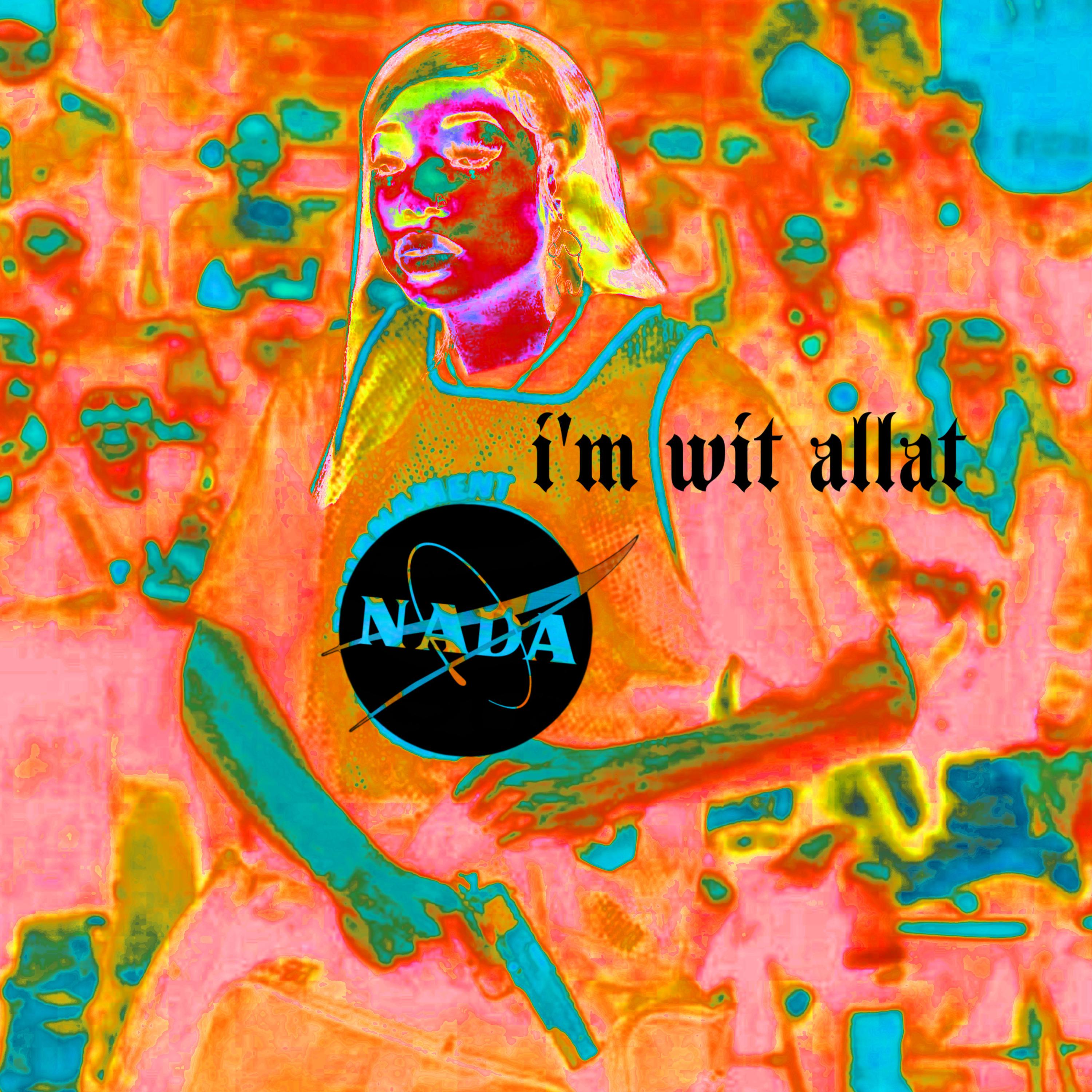 I'M WIT ALLAT artwork