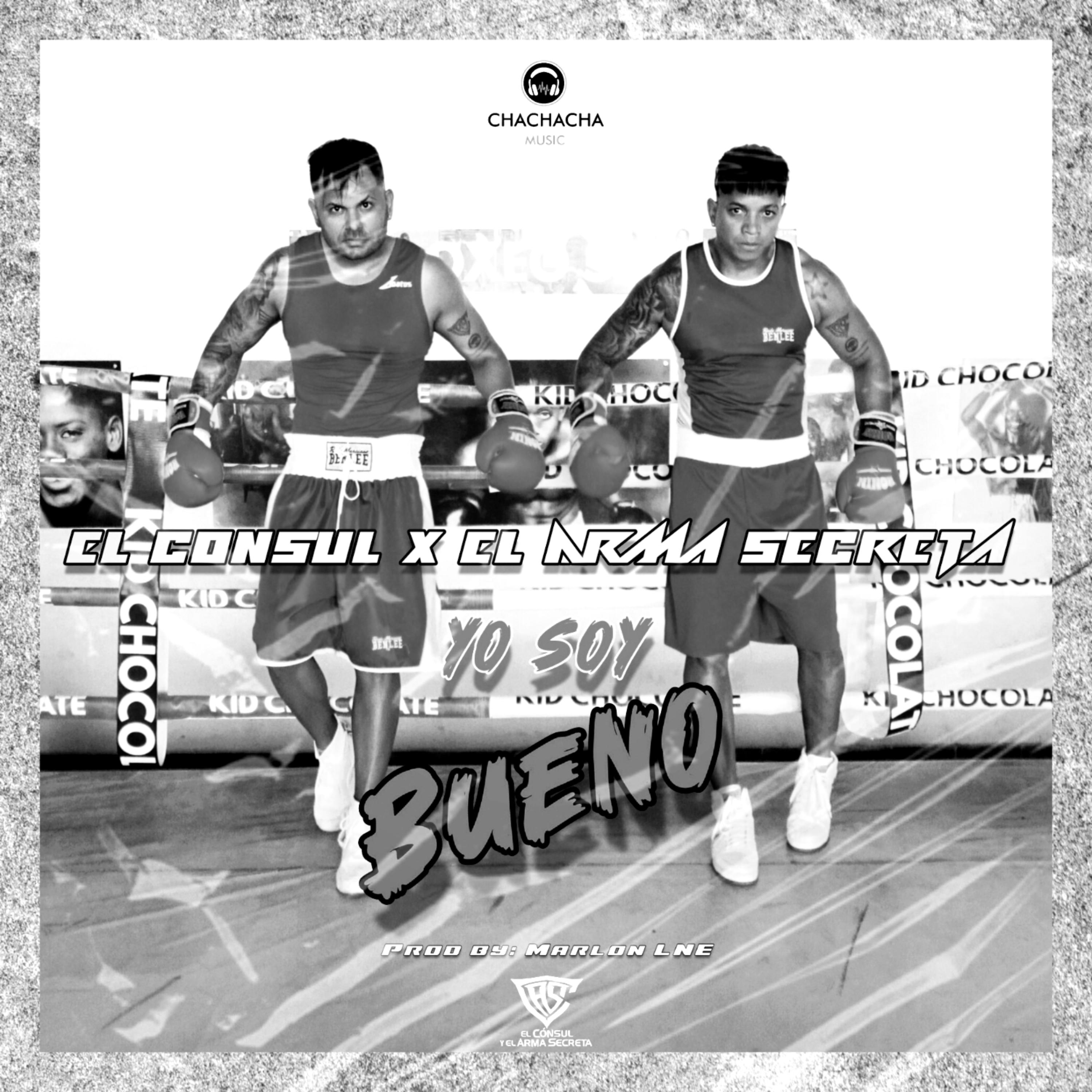 Yo Soy Bueno artwork