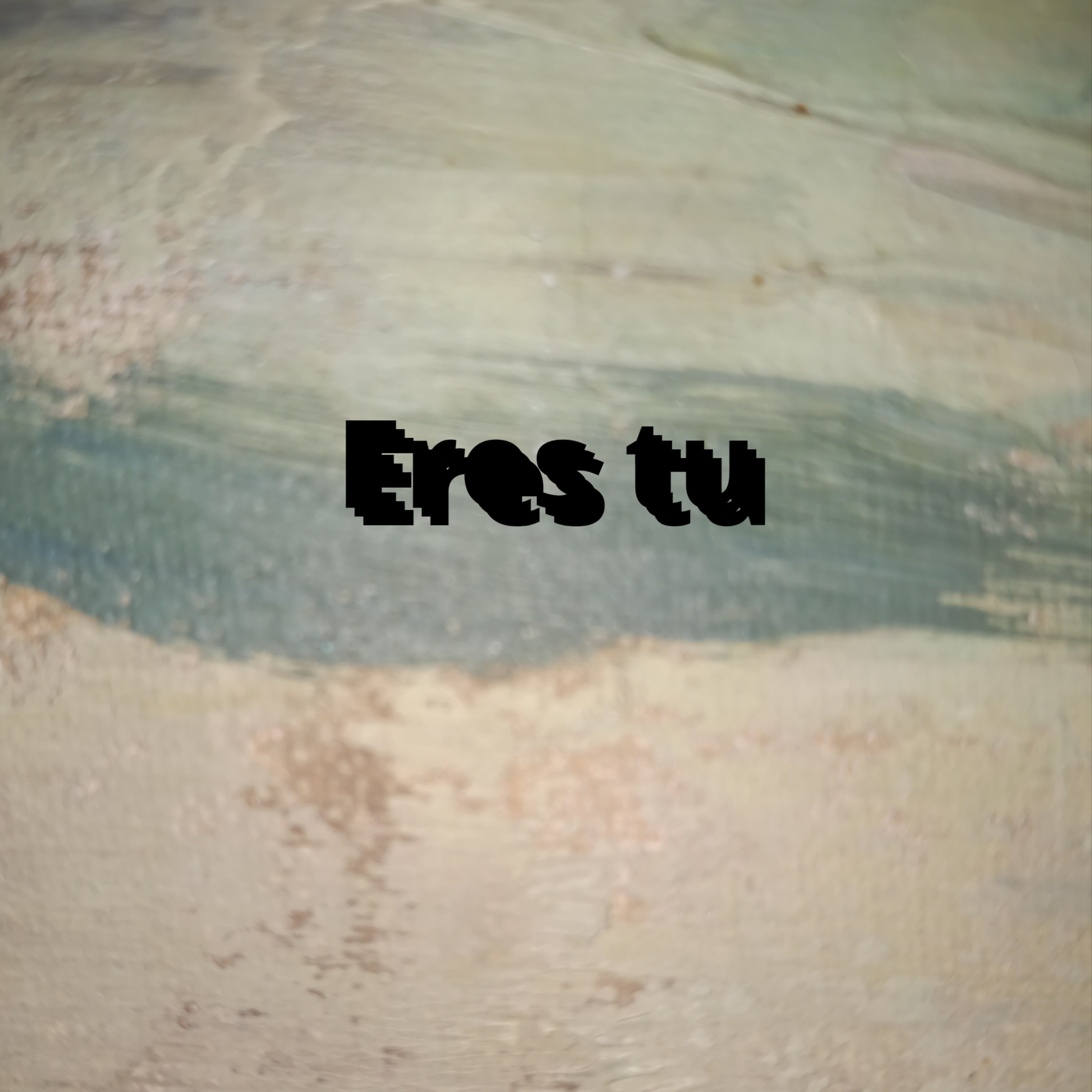 Eres tu by AJMORALESD cover art