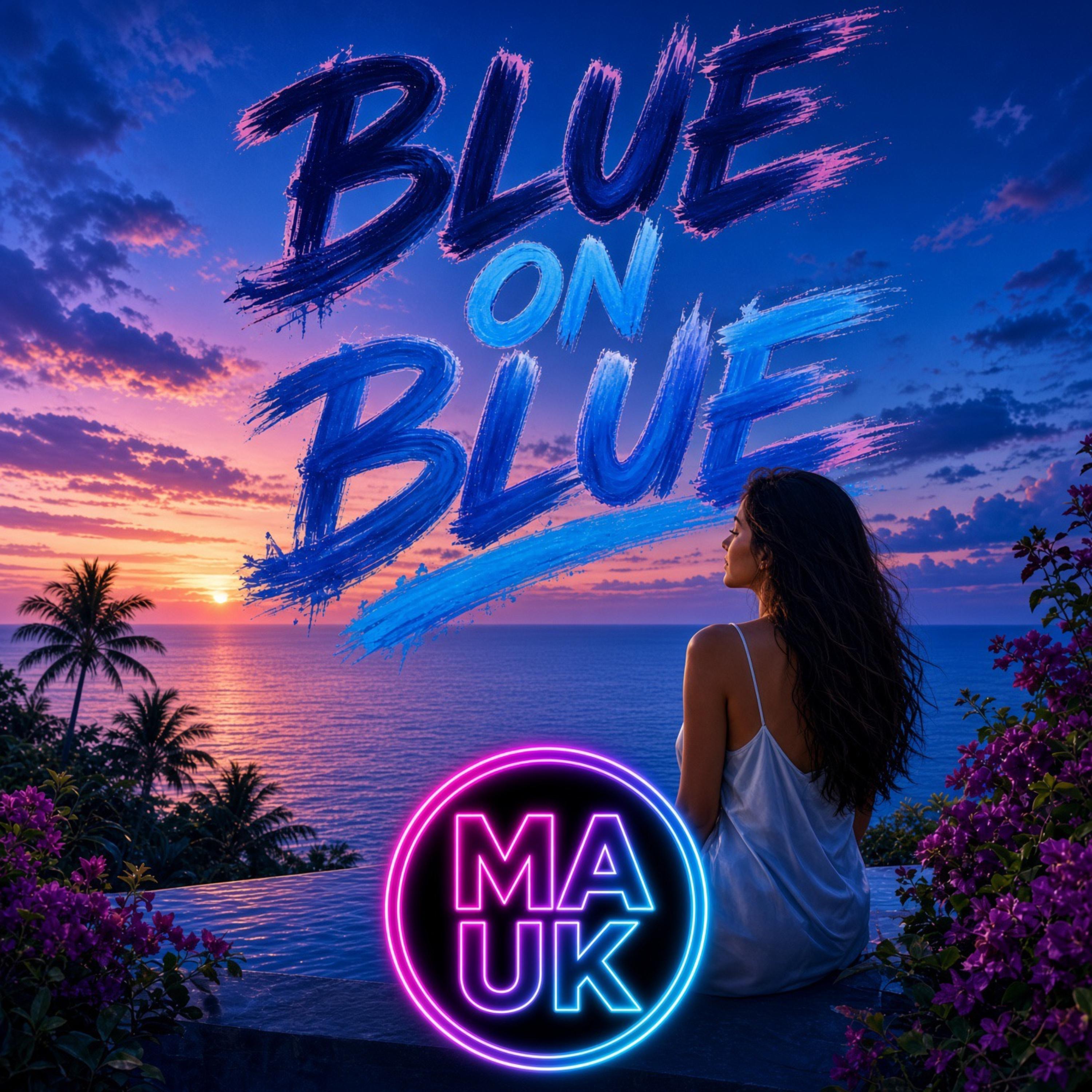 Blue On Blue by MA UK cover art