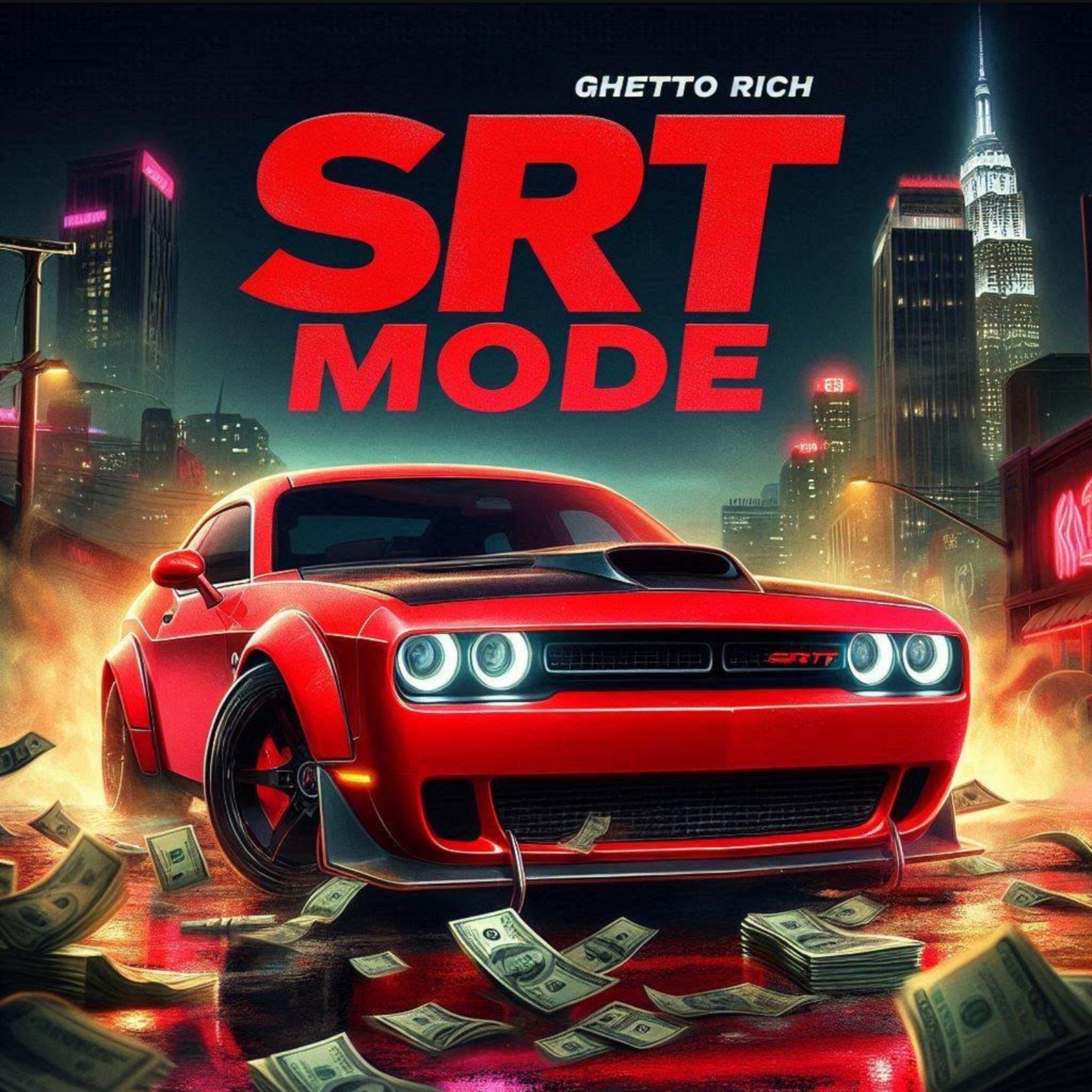 SRT MODE by GhettoRich cover art