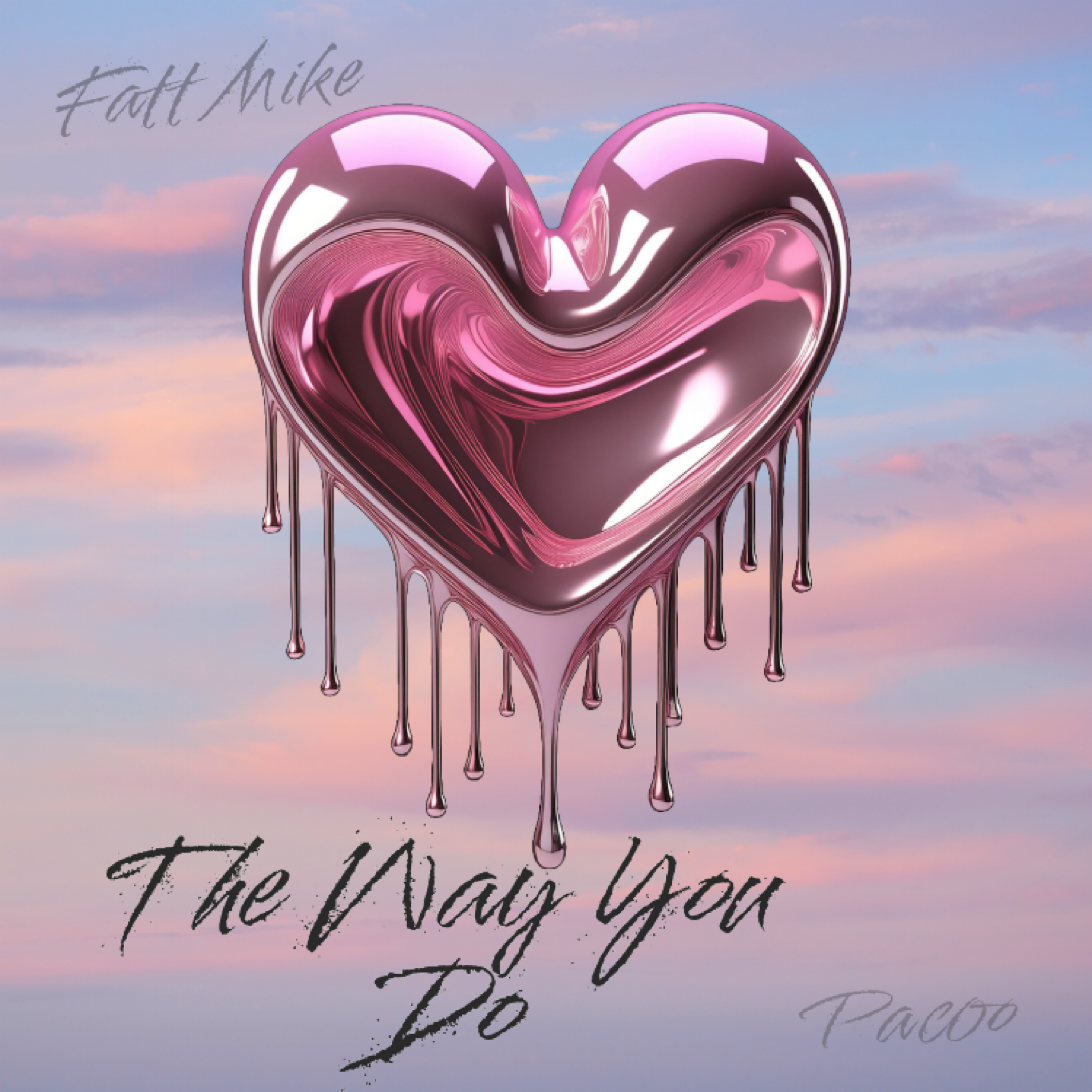 The Way You Do artwork