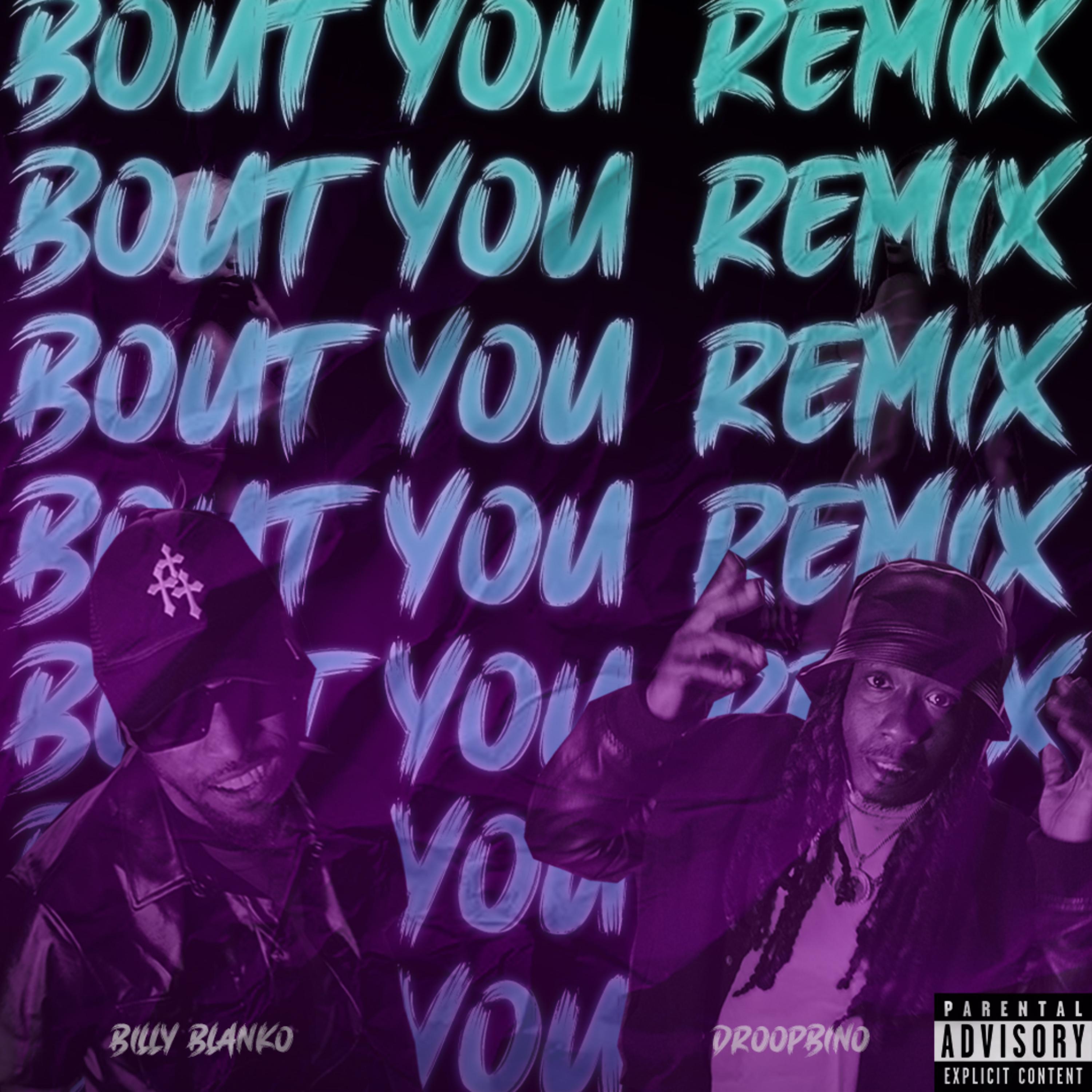 Bout You (Remix) by Billy Blanko cover art