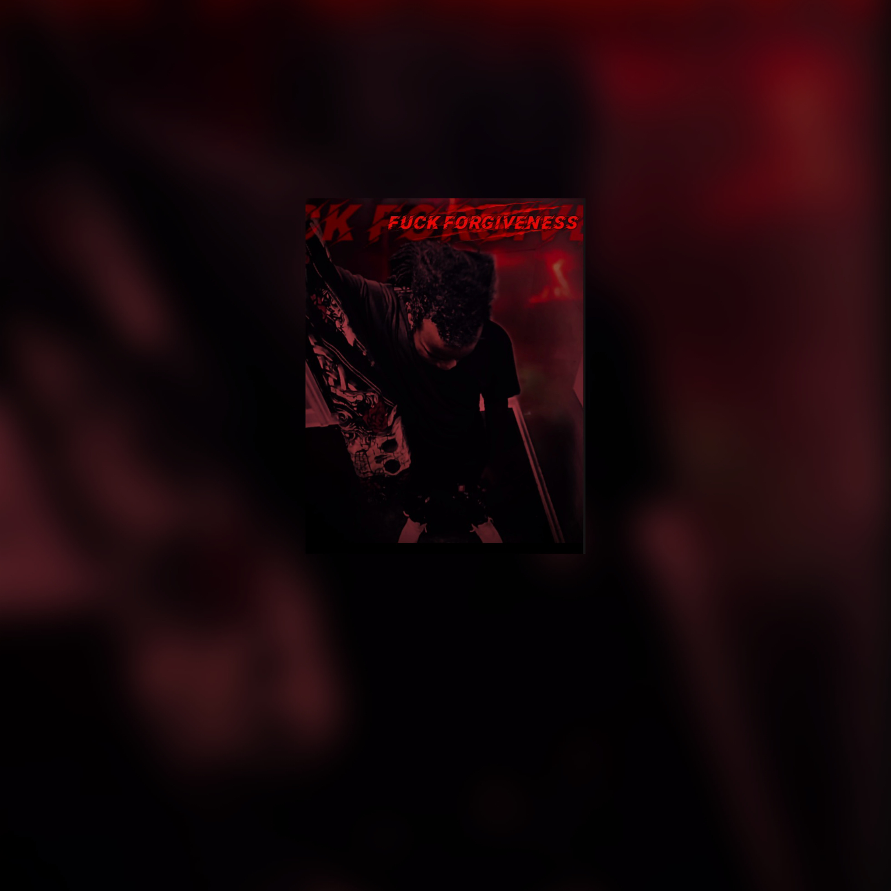 Fuck Forgiveness artwork