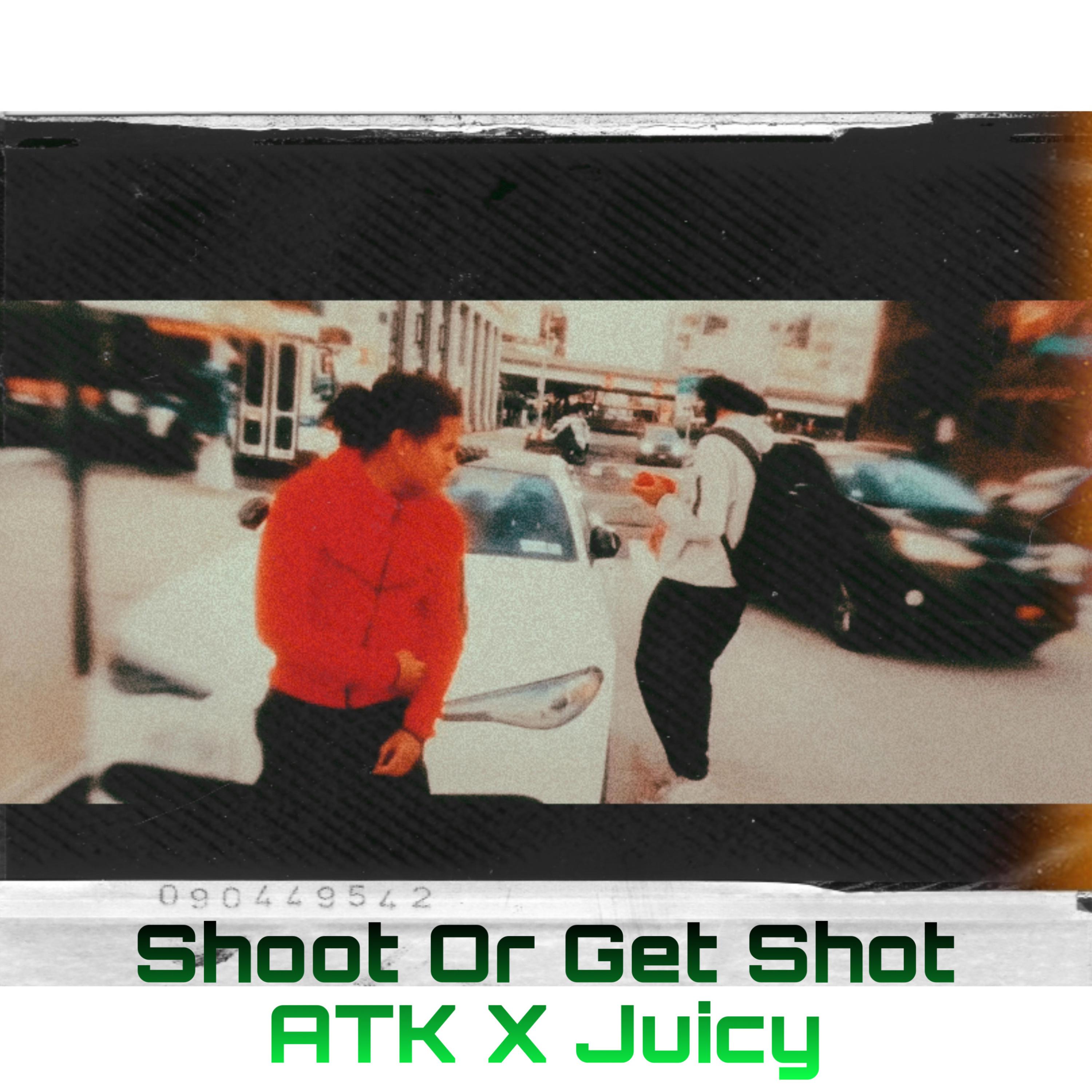 Shoot Or Get Shot artwork