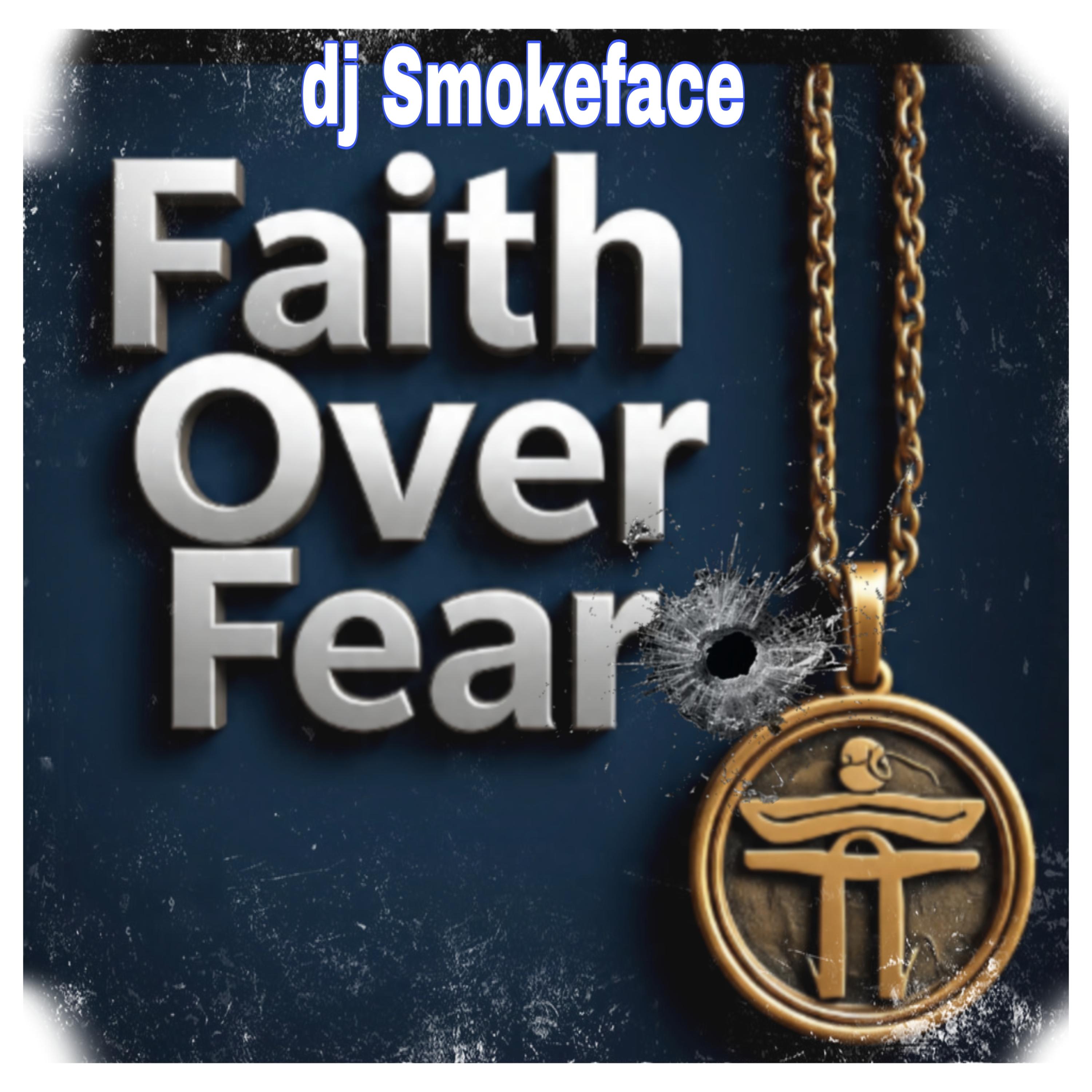 Faith Over Fear artwork