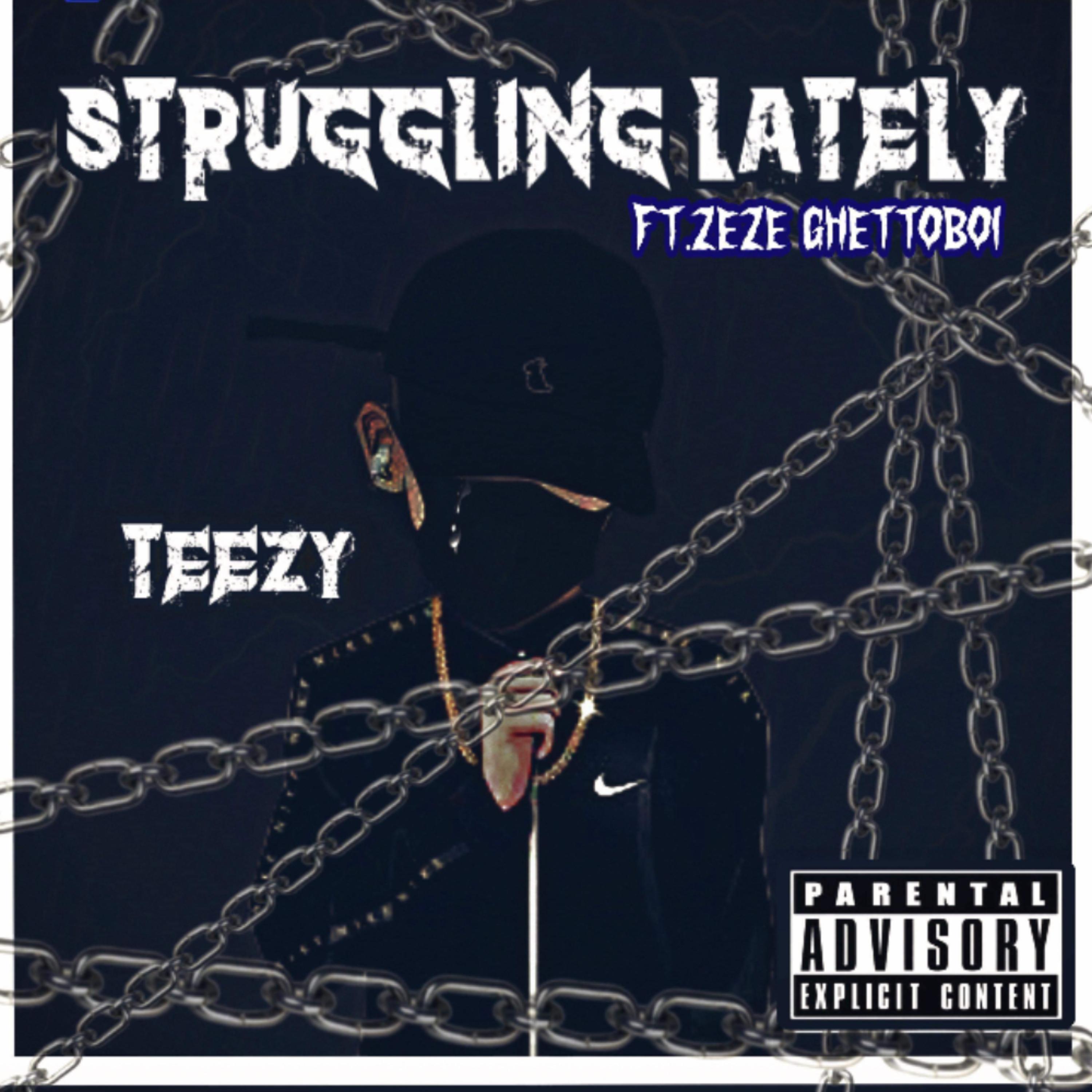 Struggling Lately artwork