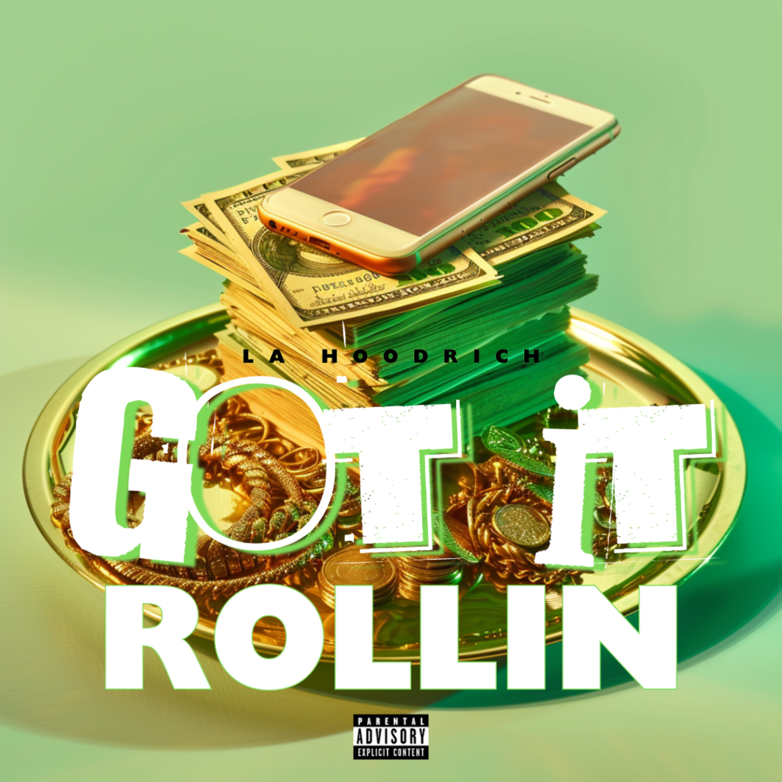 Got It Rollin artwork