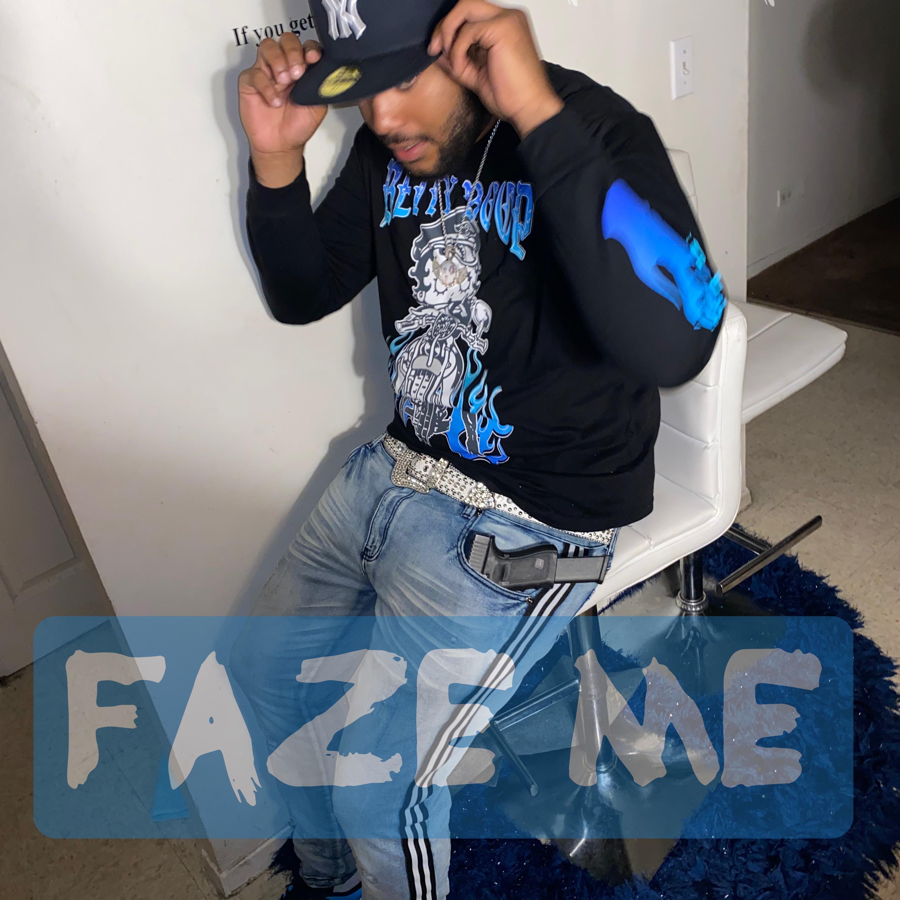 Faze Me artwork