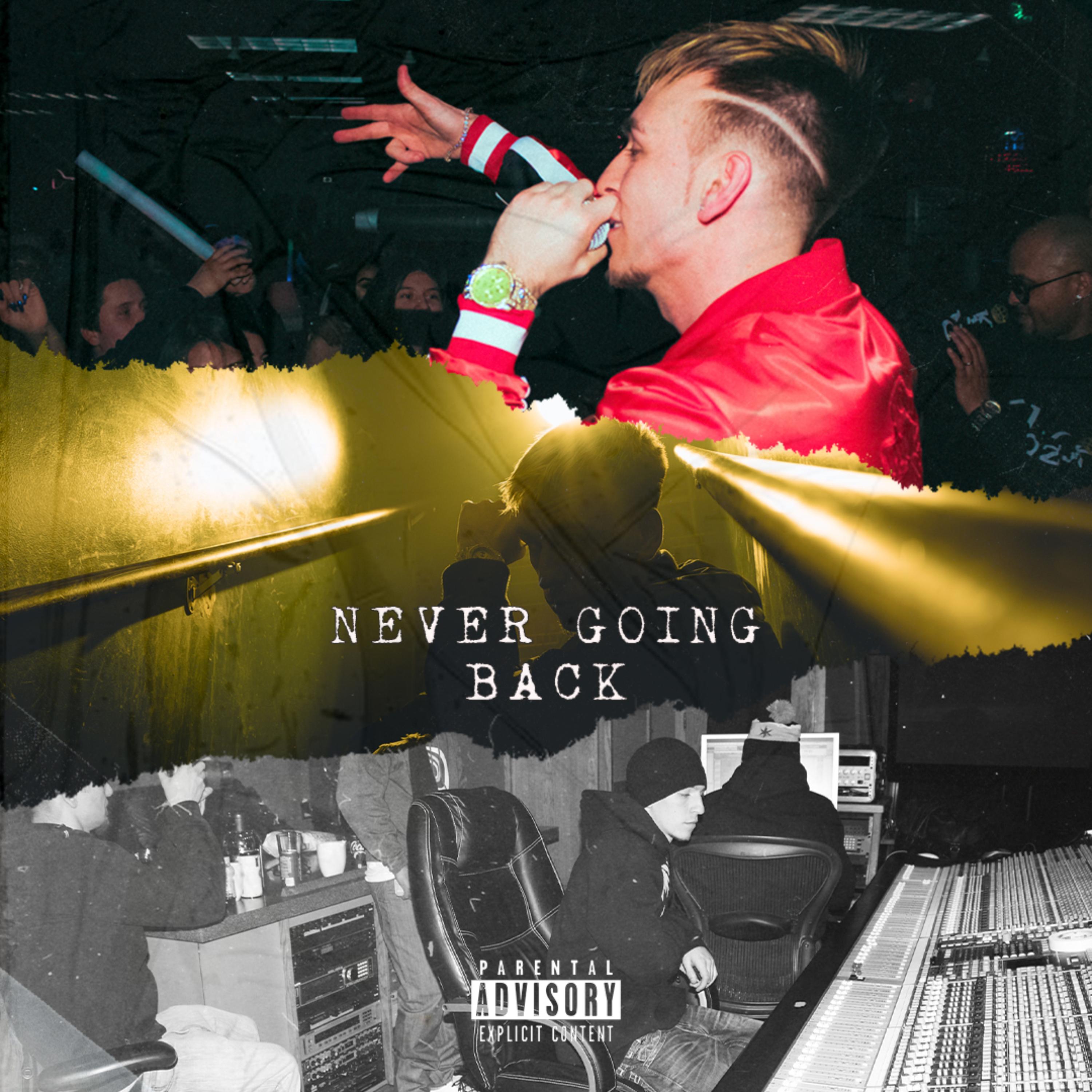 NEVER GOING BACK artwork
