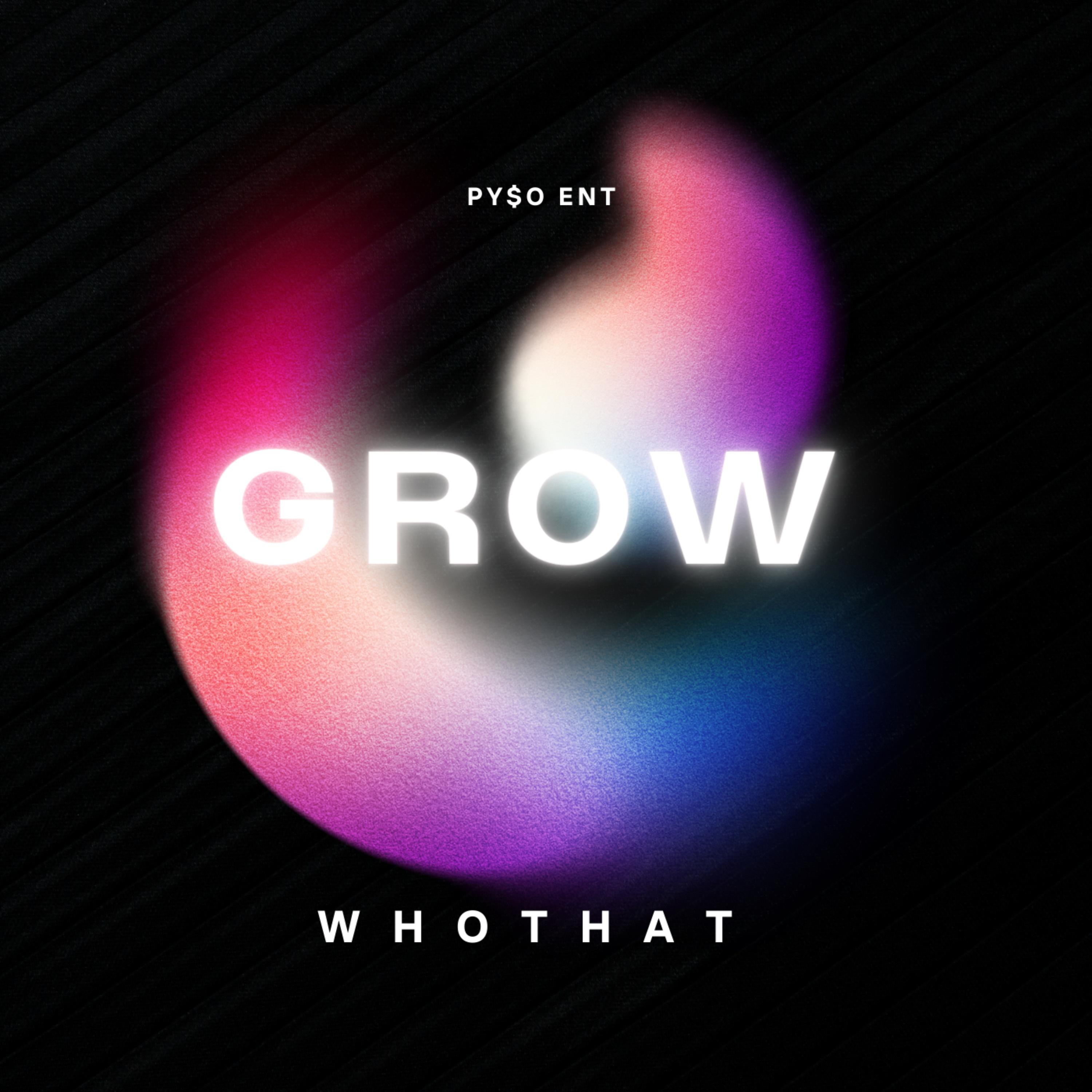 Grow by Whothat cover art