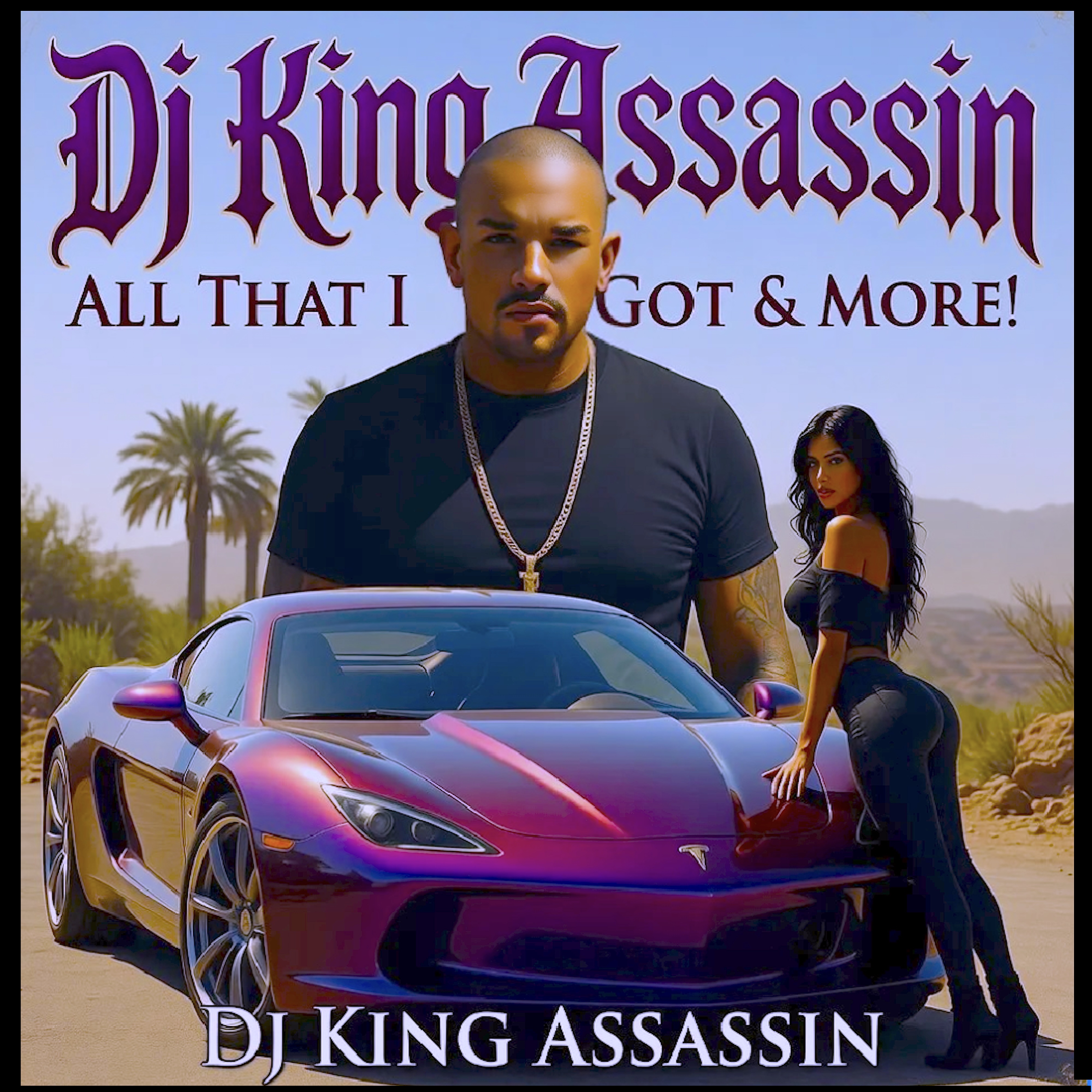 All That I Got & More! artwork