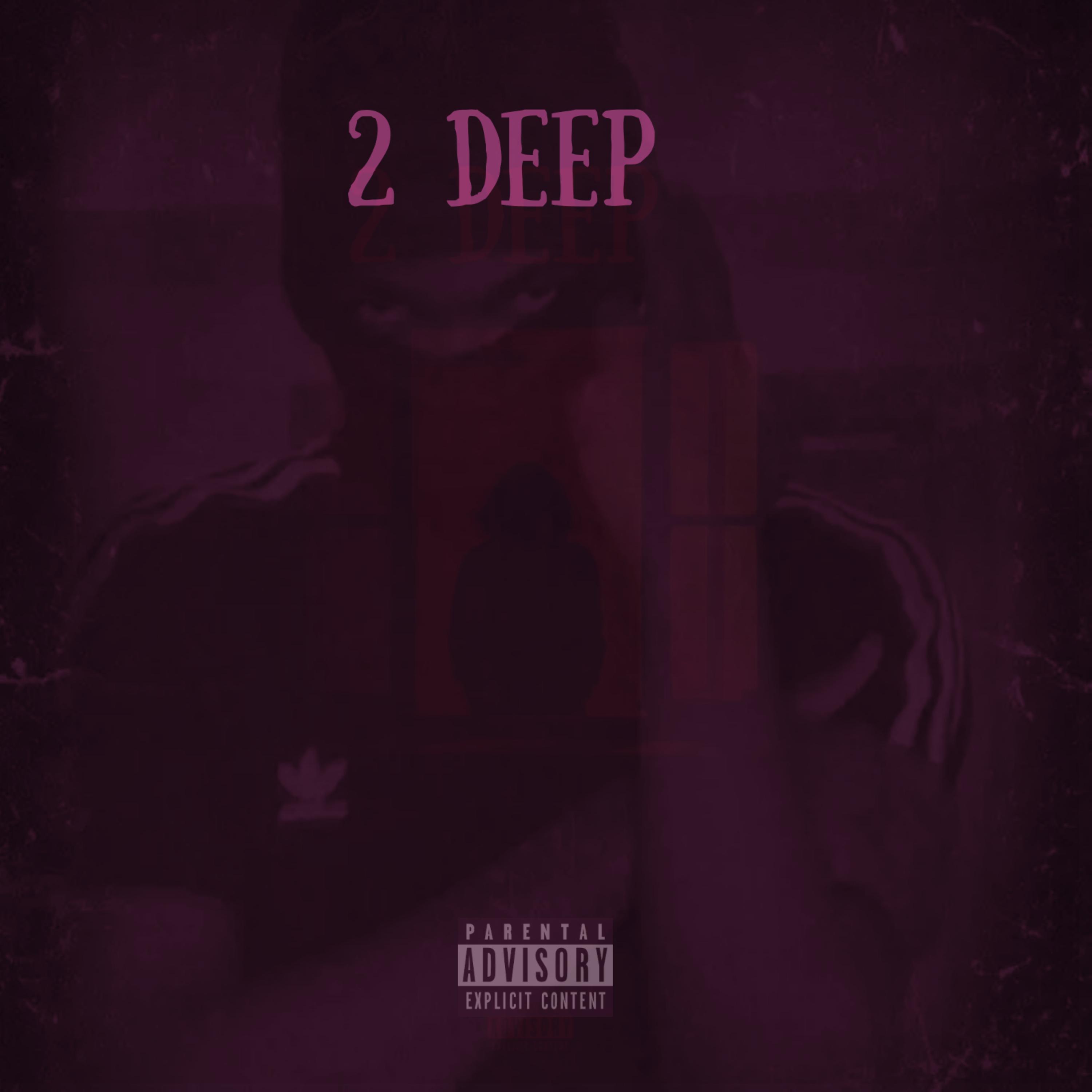 2 Deep artwork