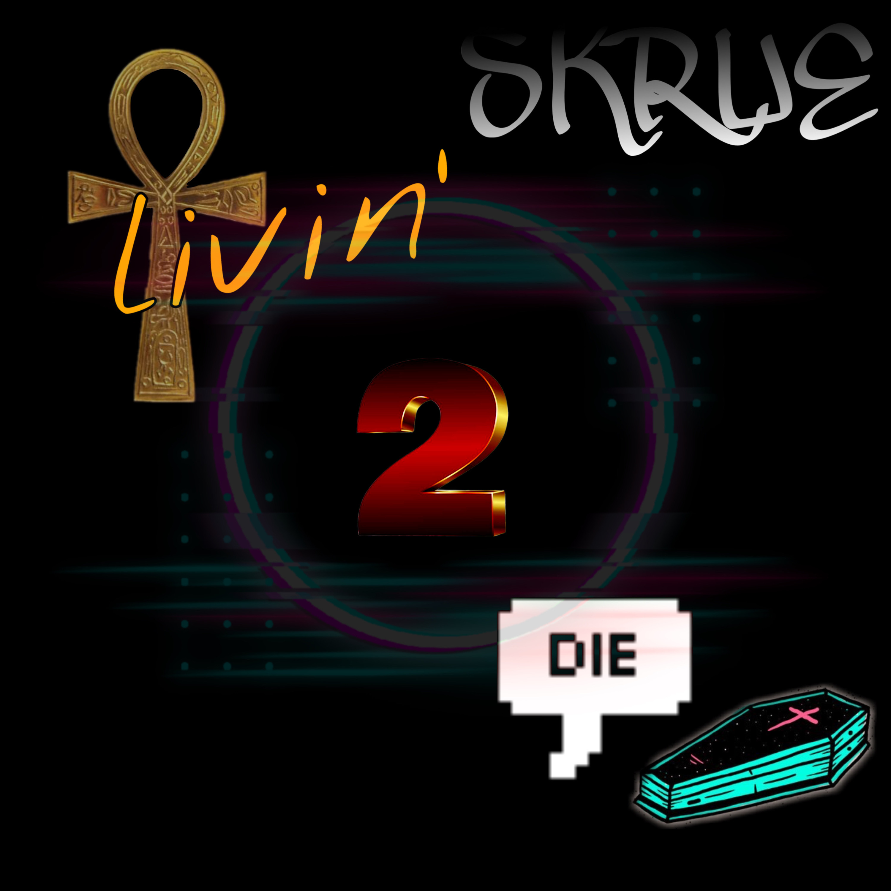 Livin To Die artwork
