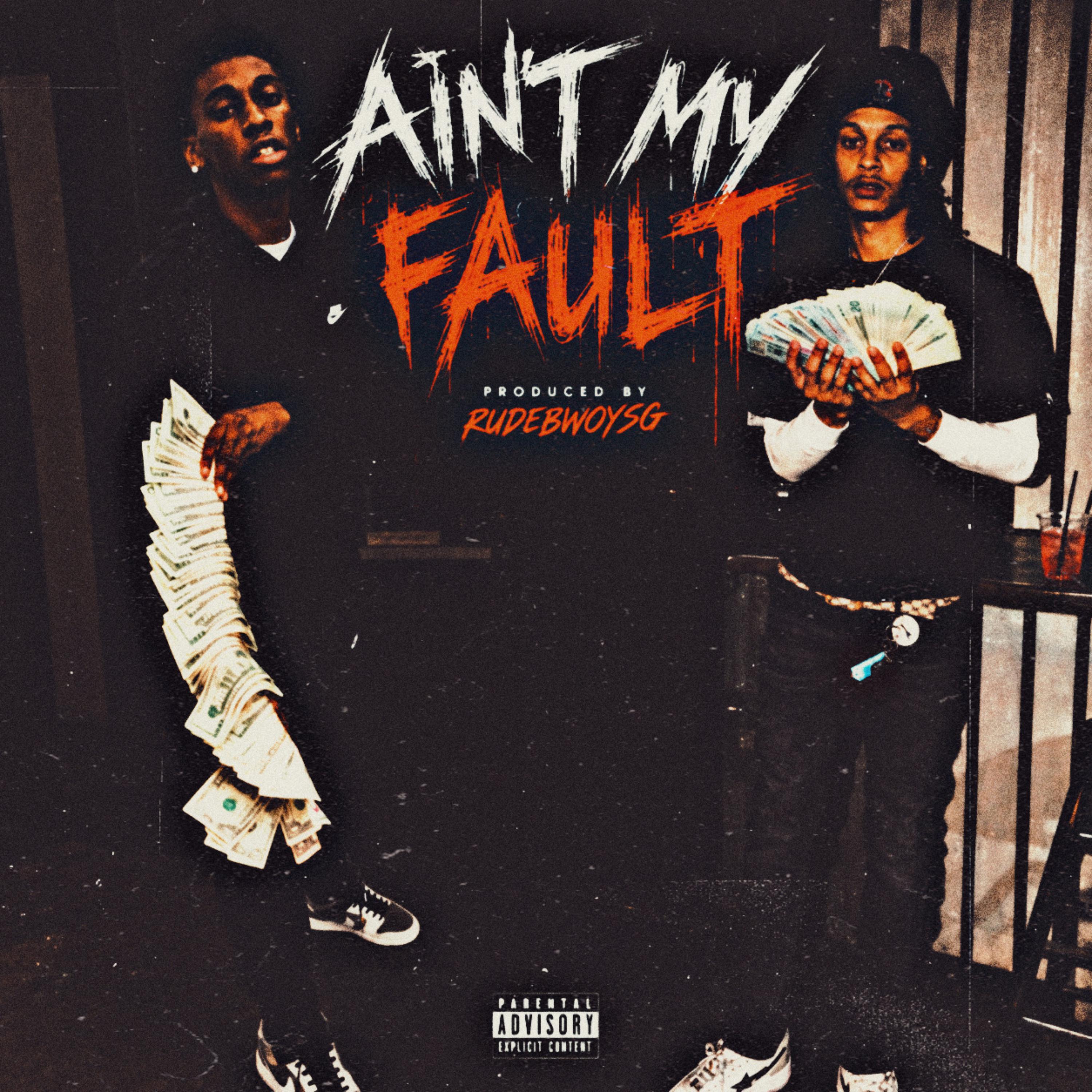 Ain’t My Fault by LoStashin cover art