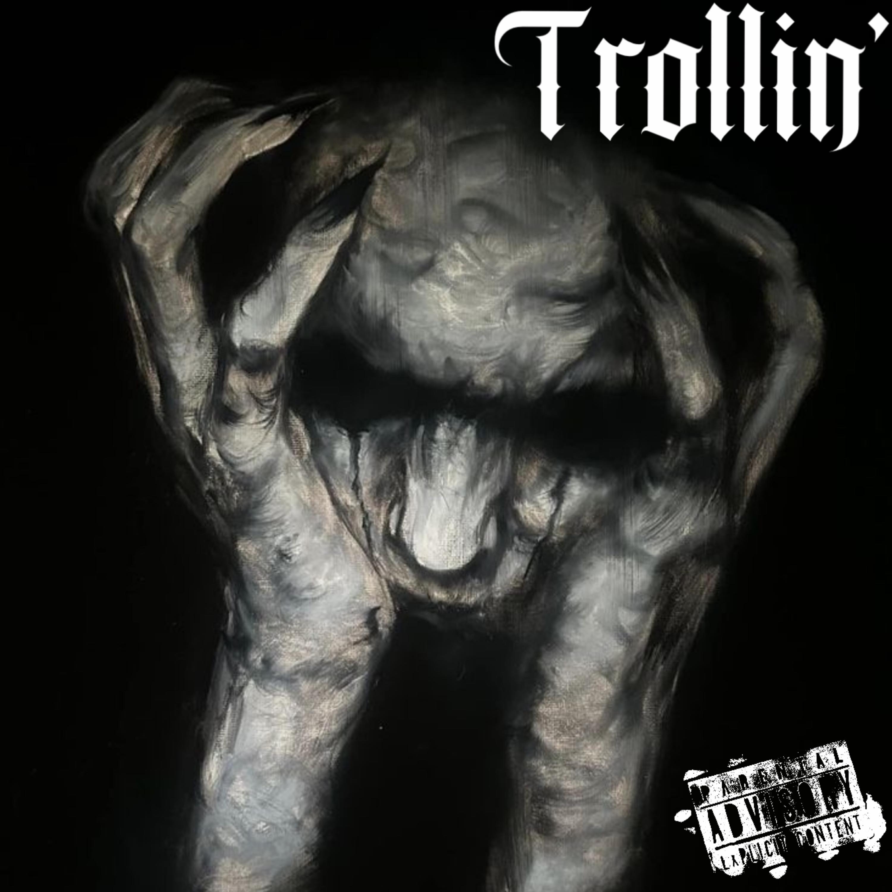 Trollin’ by Maybach cover art
