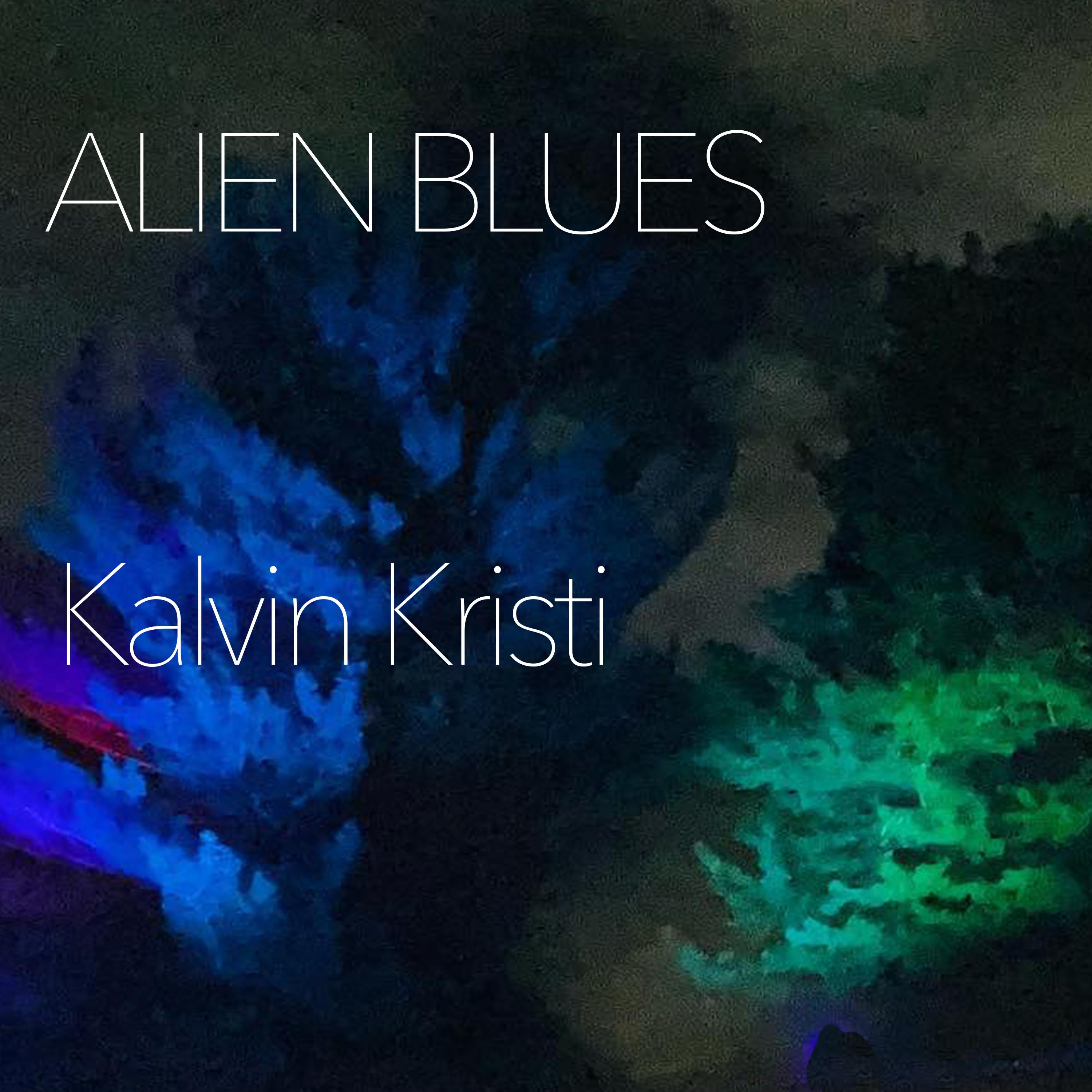Alien Blues by Kalvin Kristi cover art