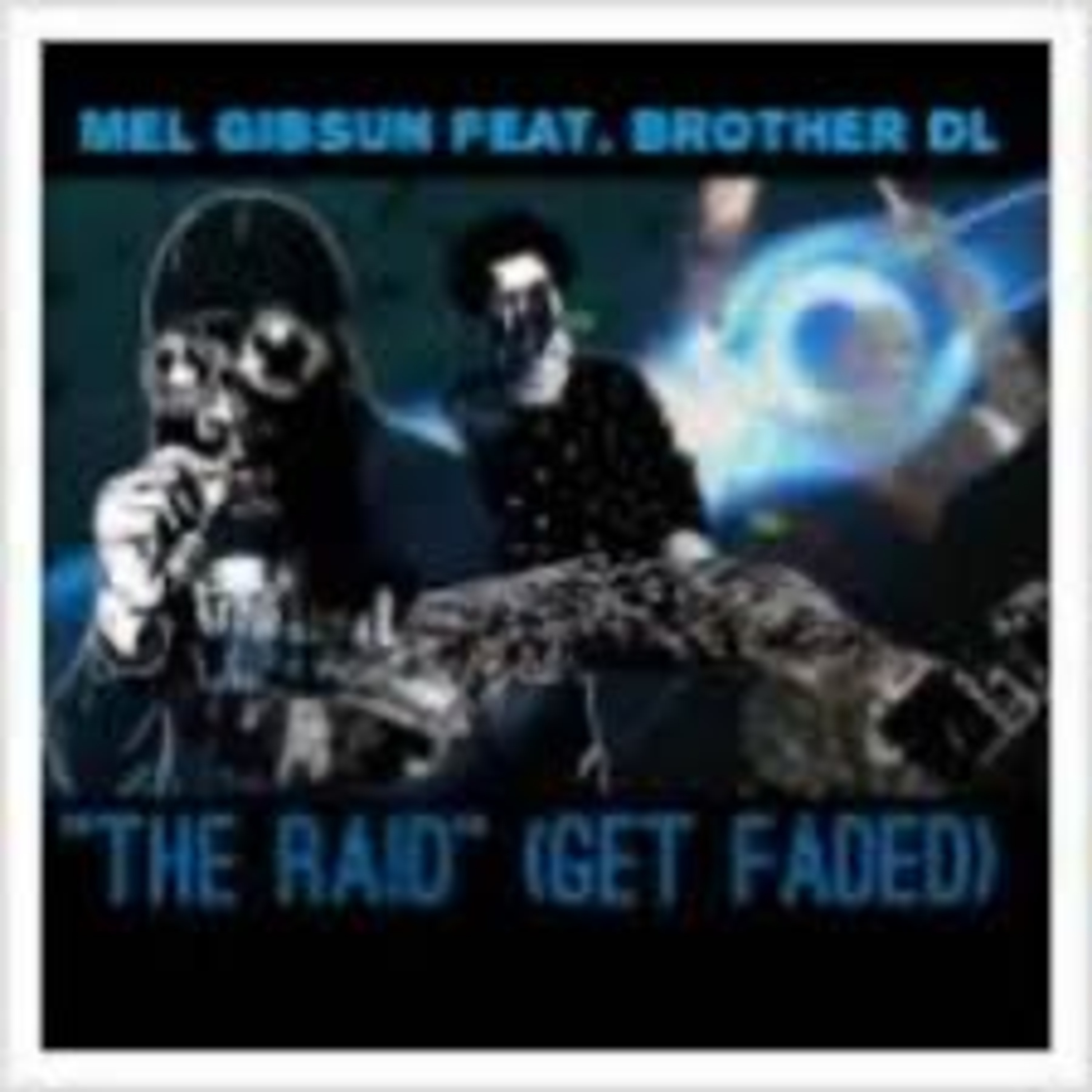 The Raid by Mel Gibsun cover art
