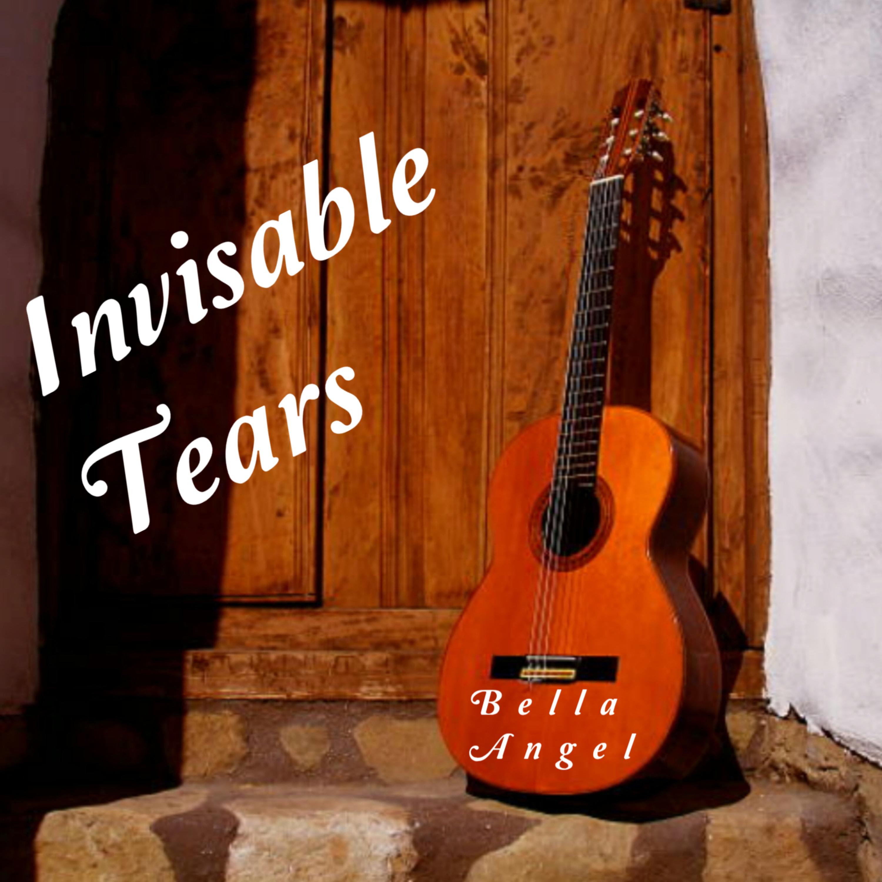 Invisible Tears by Bella Angel cover art