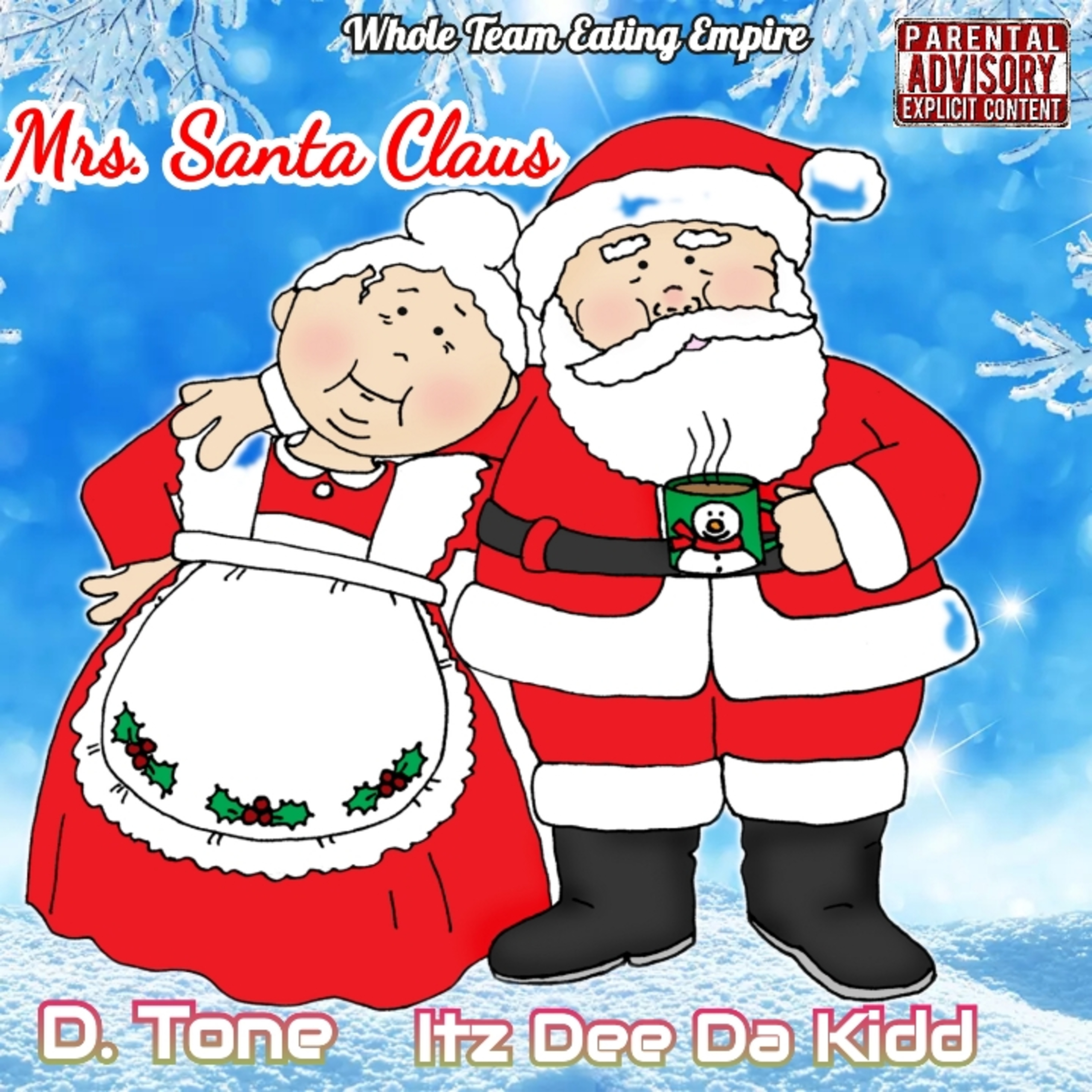 Mrs. Santa Claus by Itz Dee Da Kidd cover art