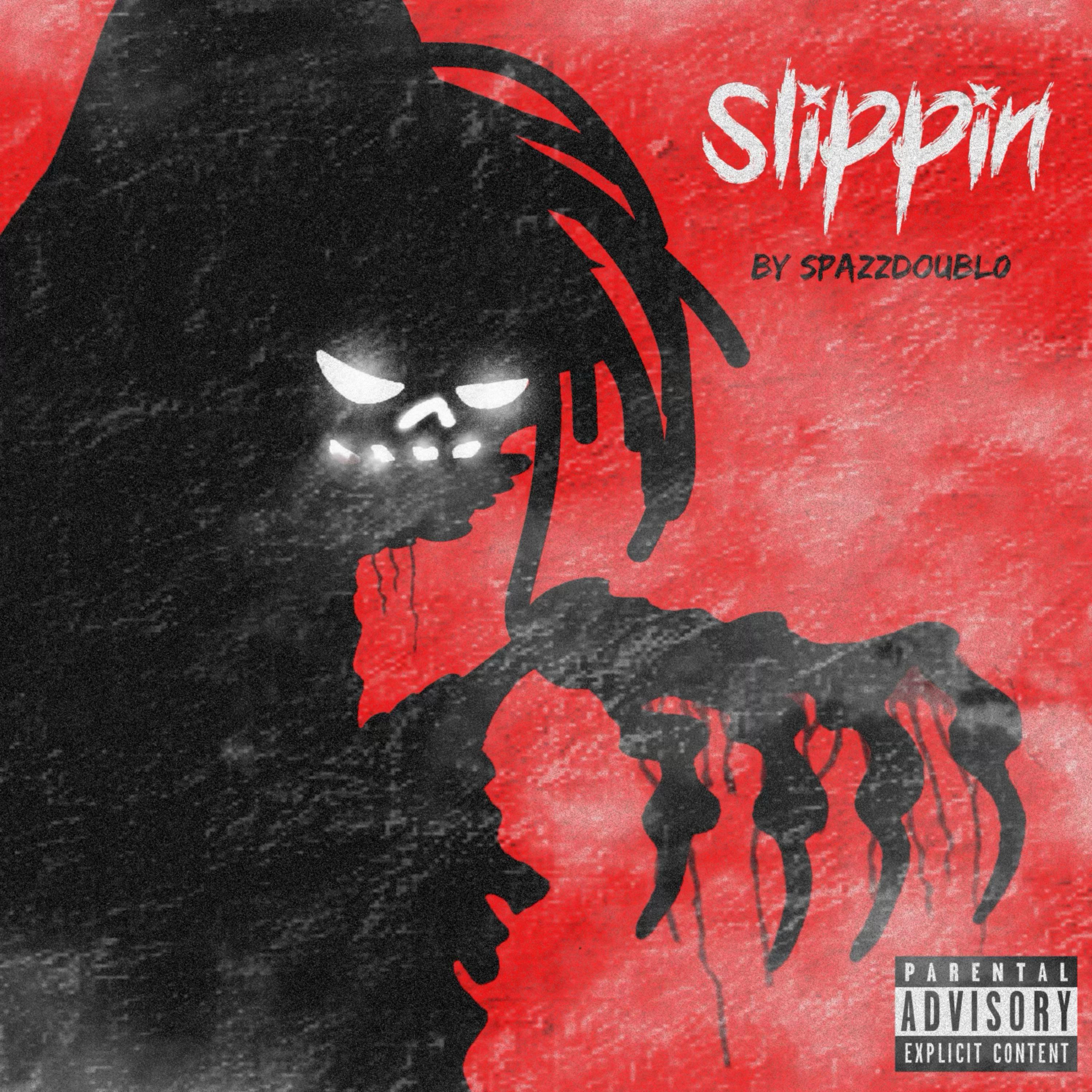 Slippin by Spazzdoubl0 cover art