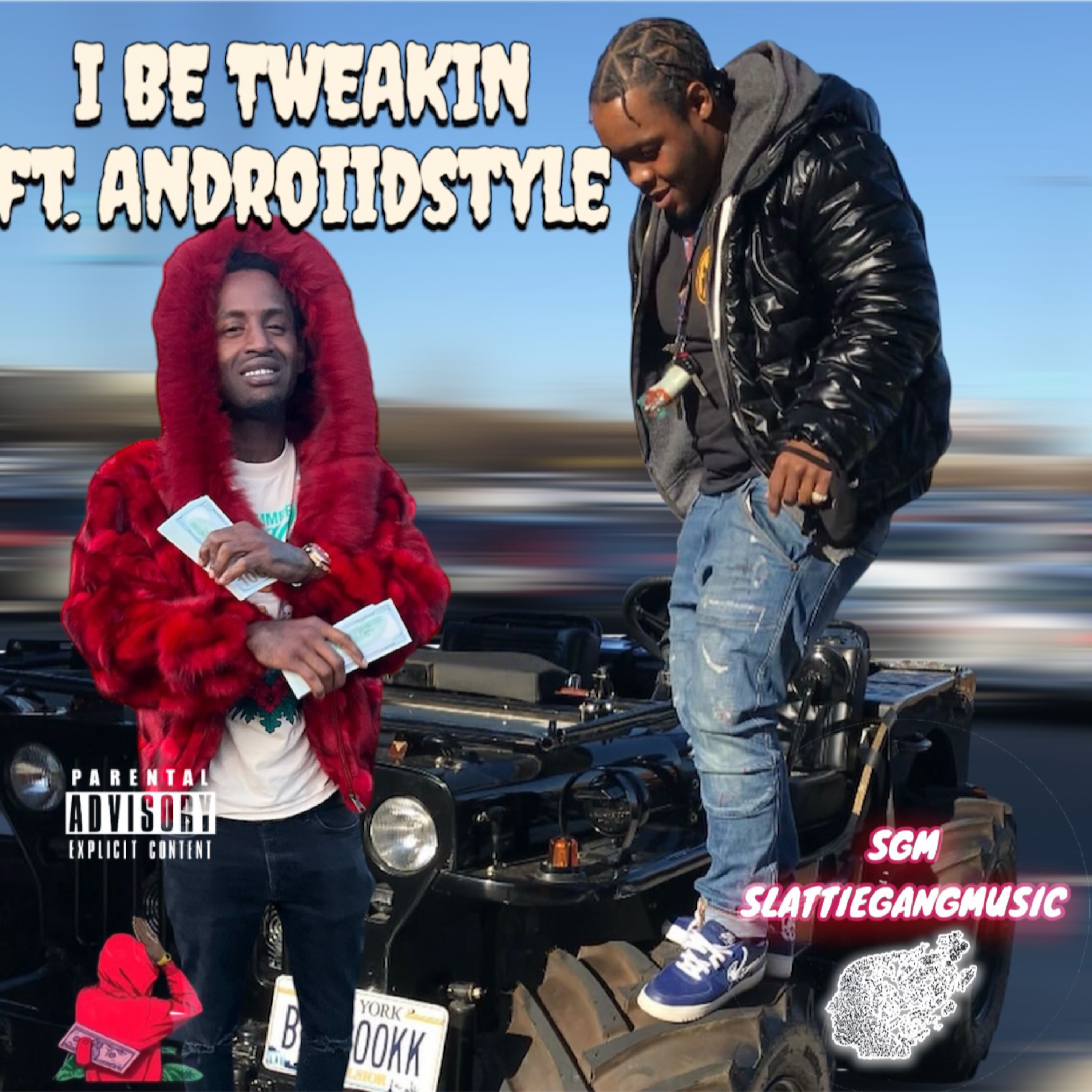 I BE TWEAKIN artwork