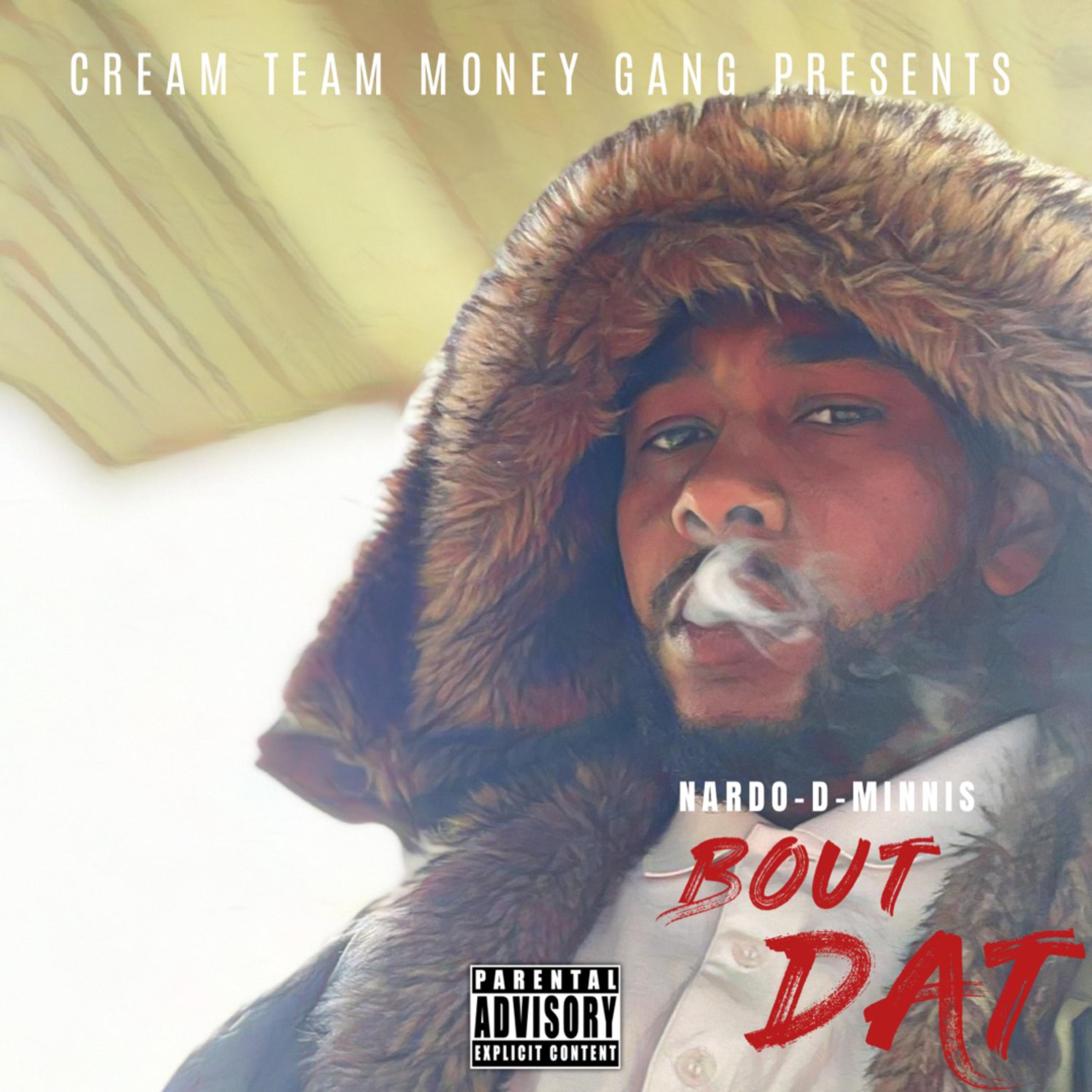 Bout Dat artwork