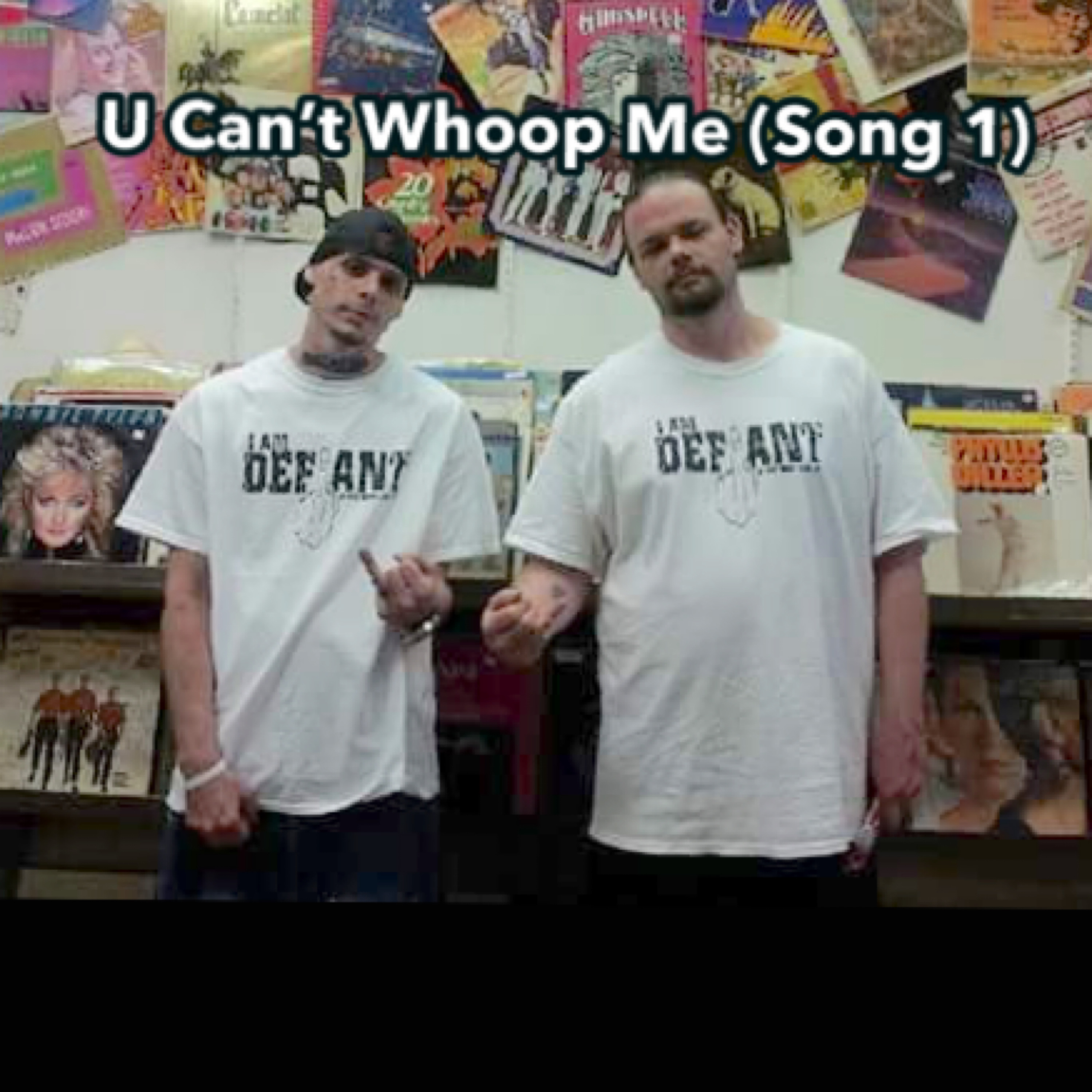 U Can’t Whoop Me (Song 1) artwork