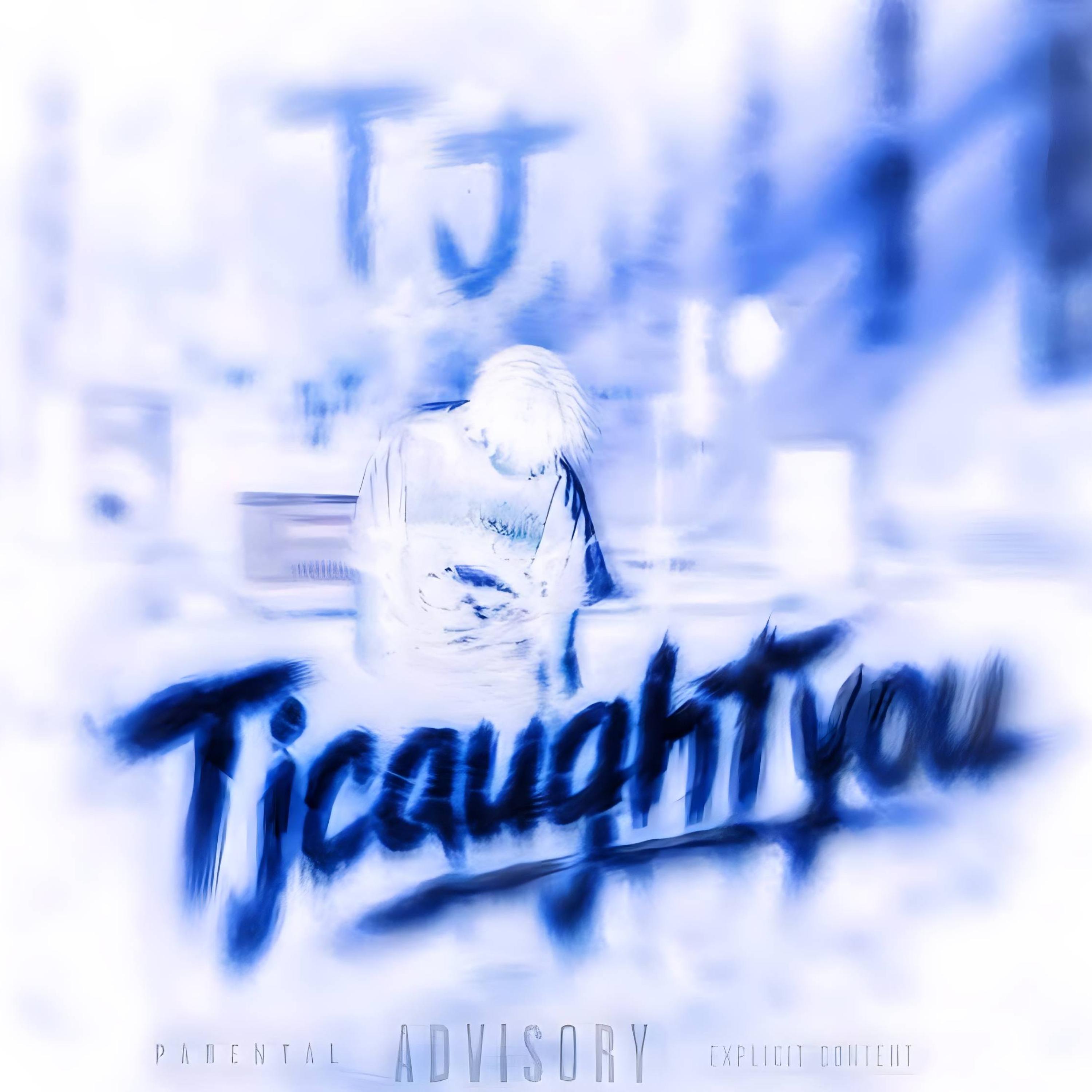 TJ ( Deluxe ) by tjcaughtyou! cover art