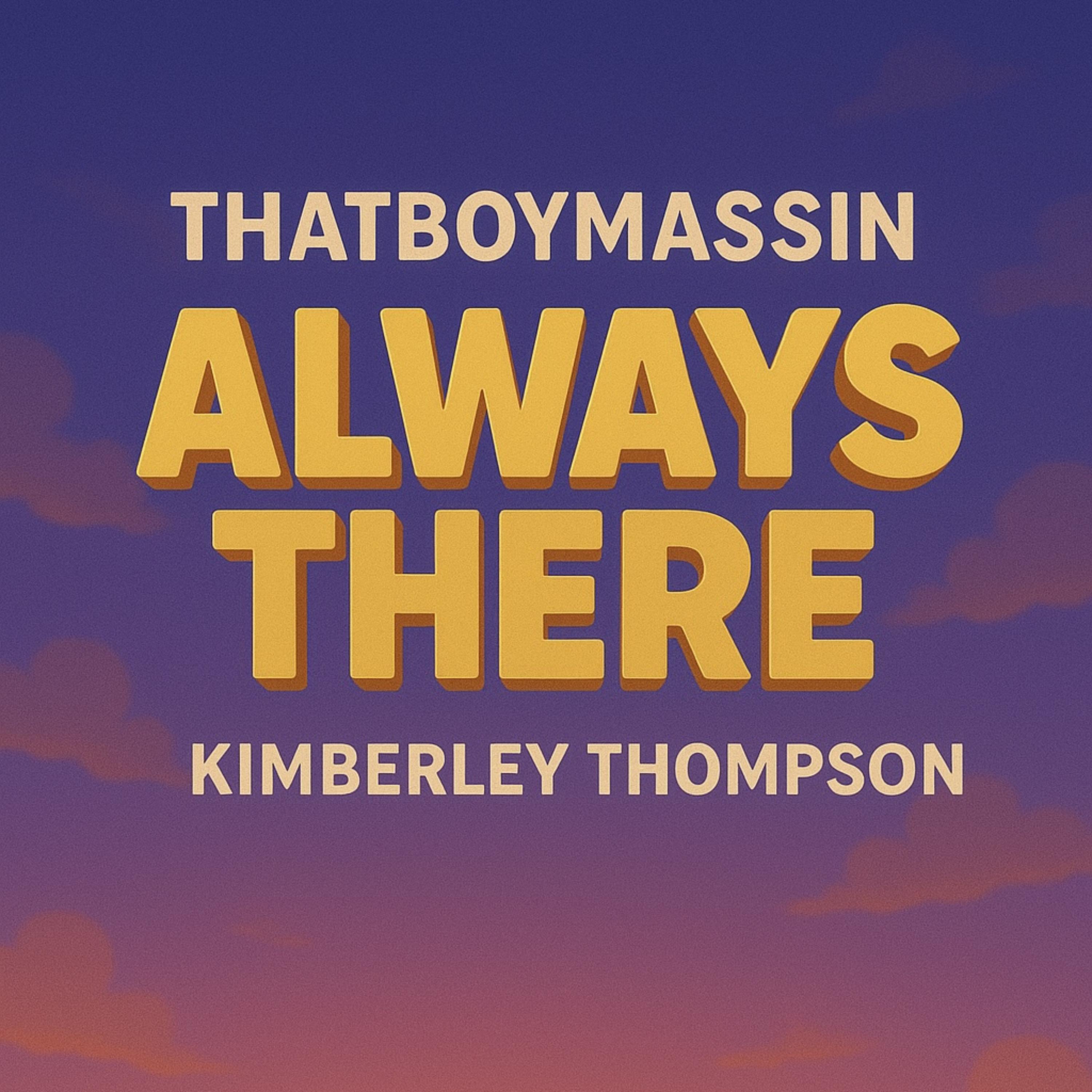 Always there artwork