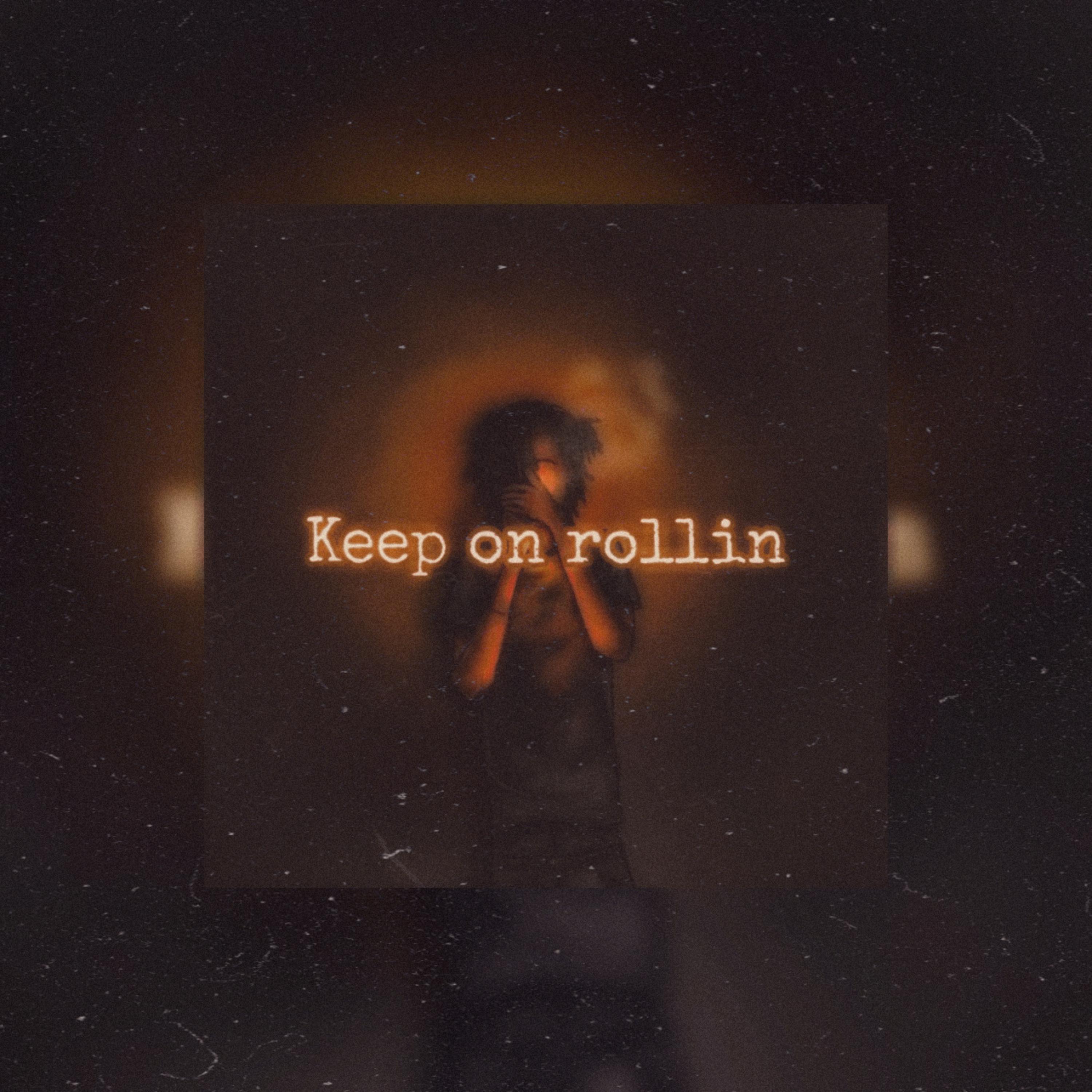 Keep On Rollin artwork