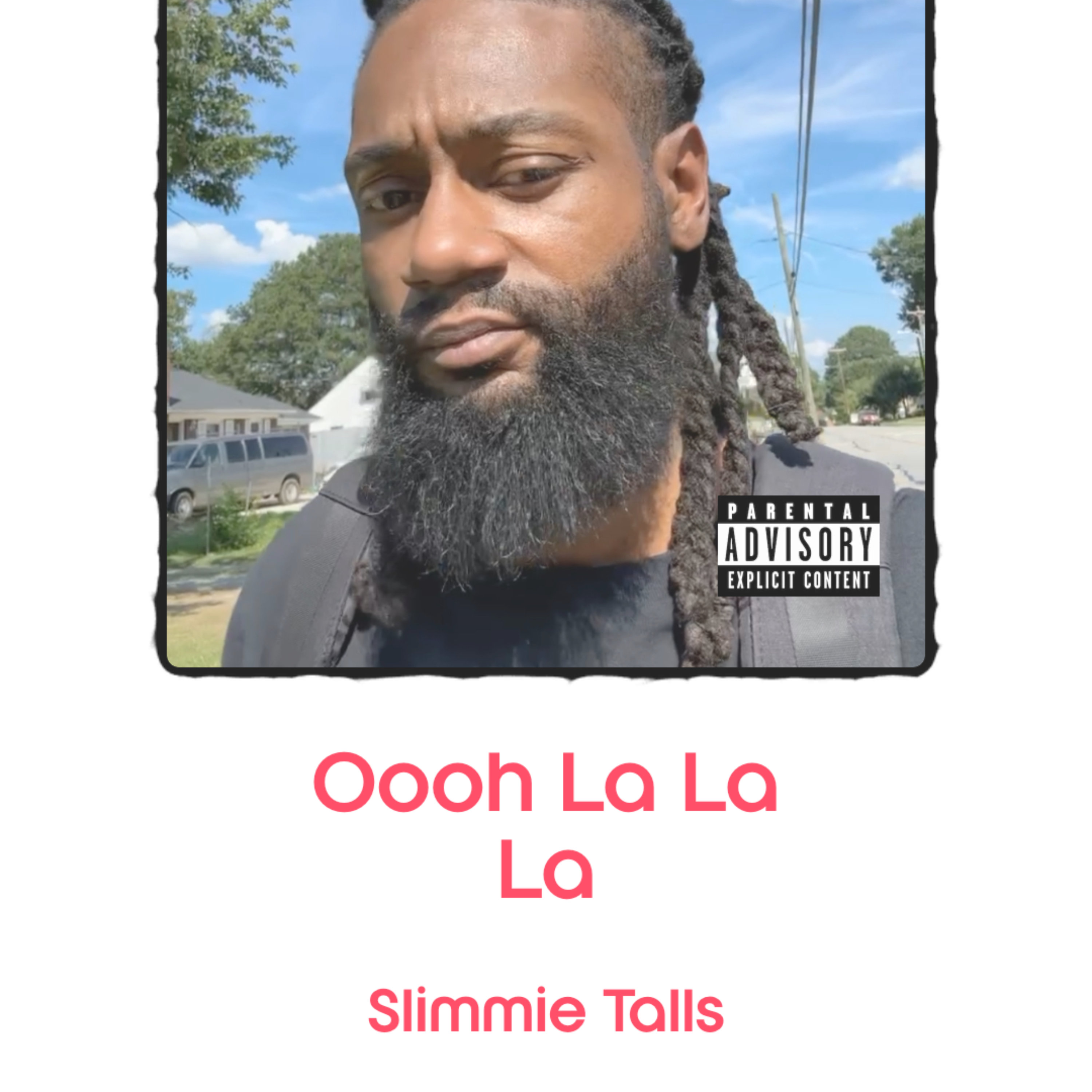 Oooh La La La by Slimmie Talls cover art