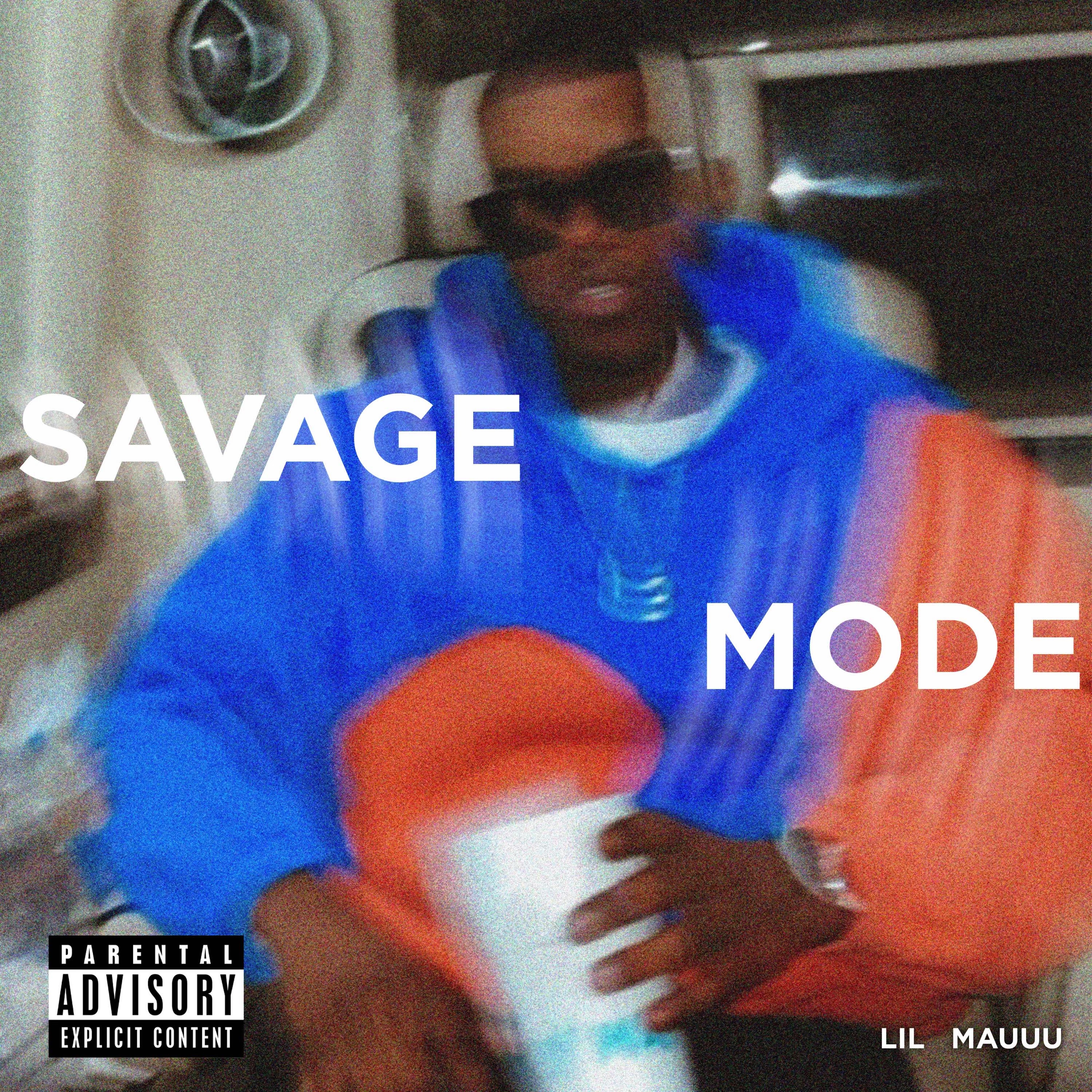 Savage Mode by Lilmauuu  cover art