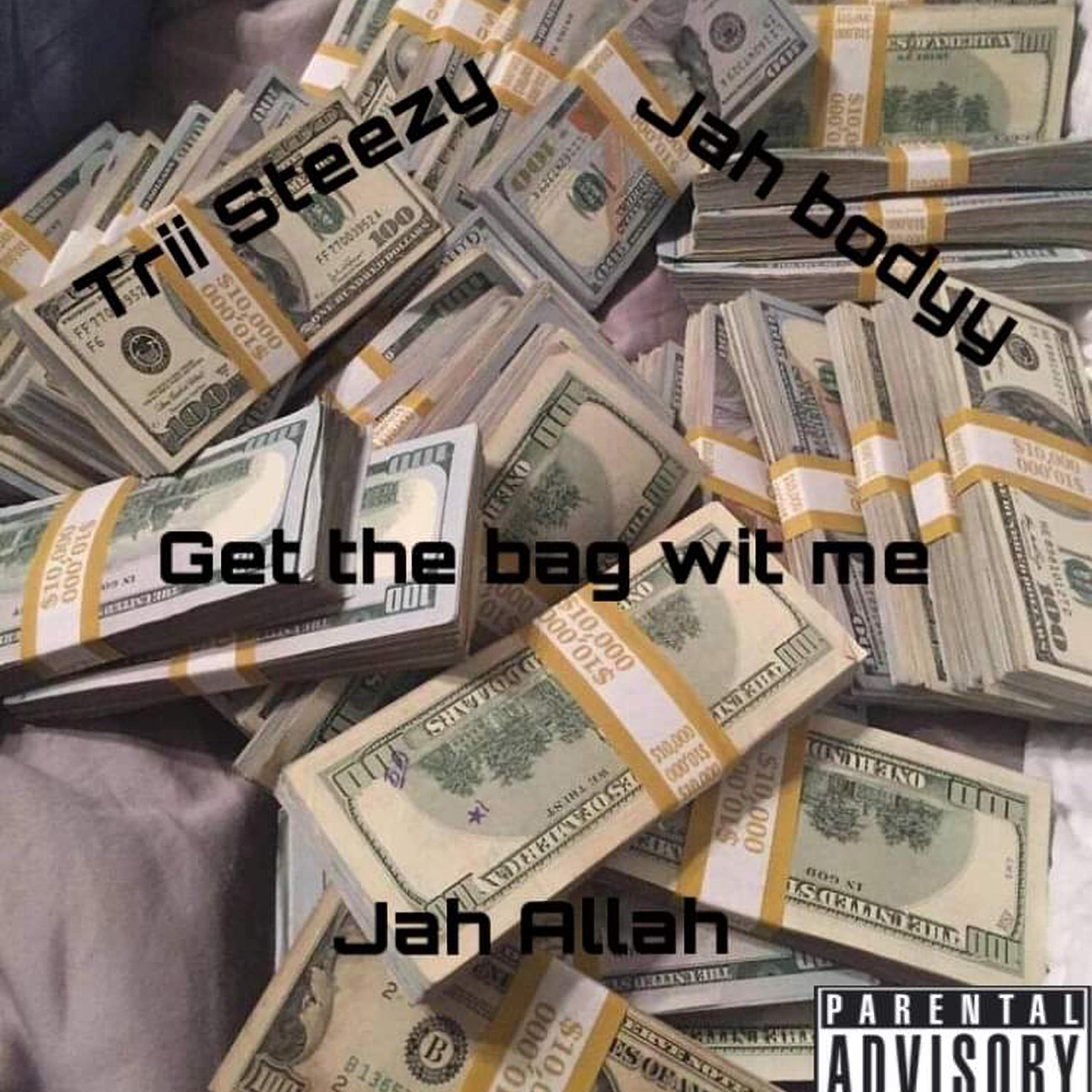 Get The Bag Wit Me artwork