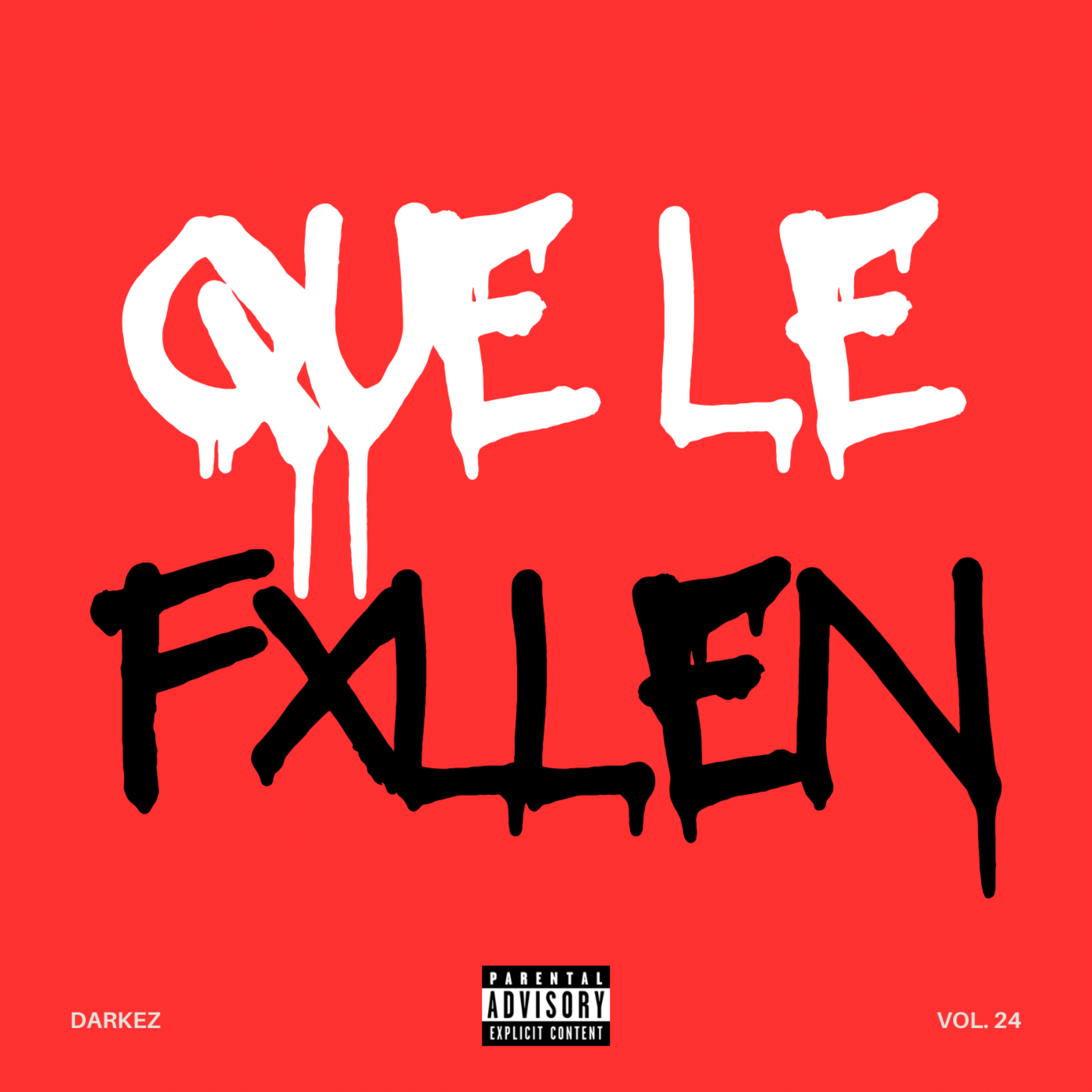 QUE LE FXLLEN artwork