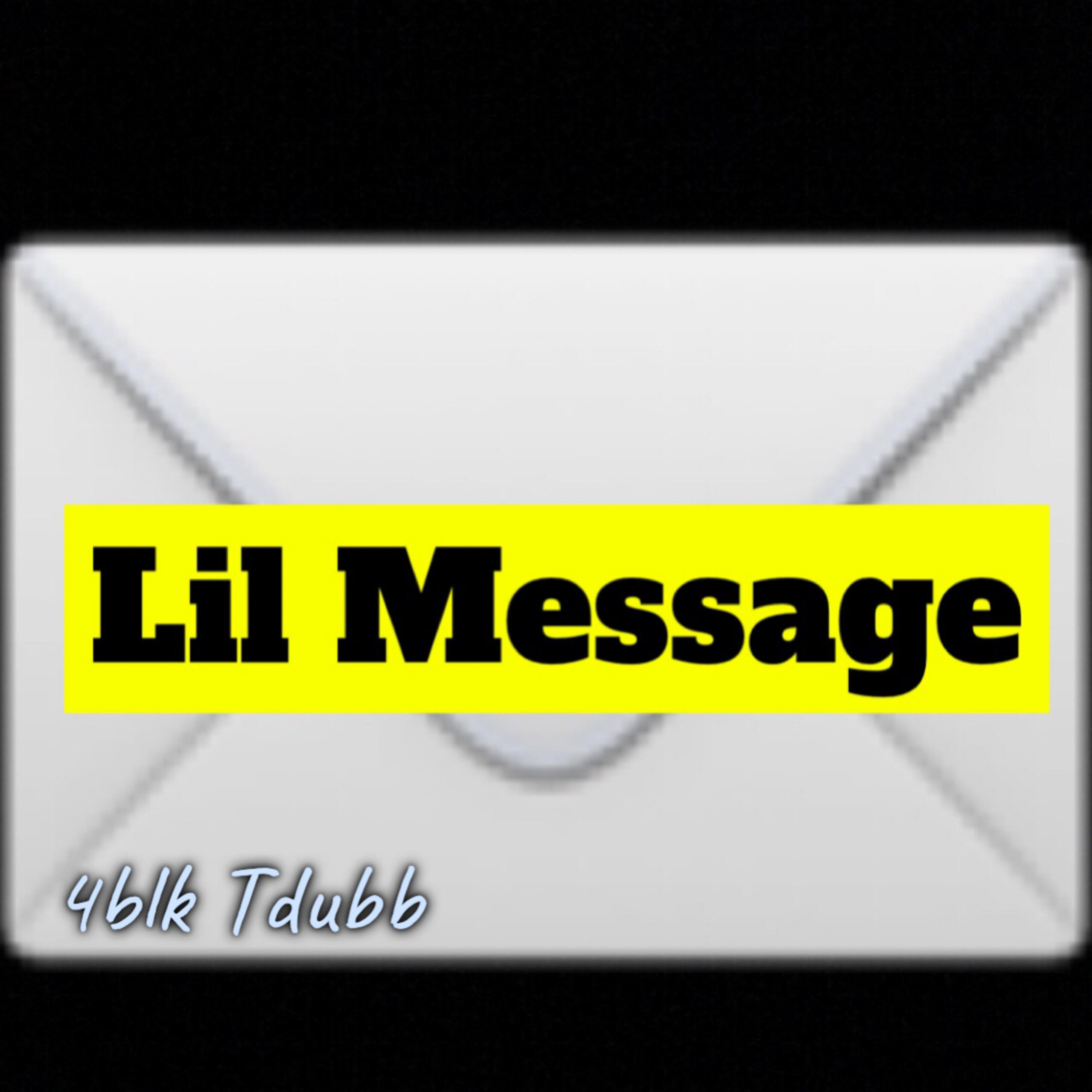 Lil Message artwork