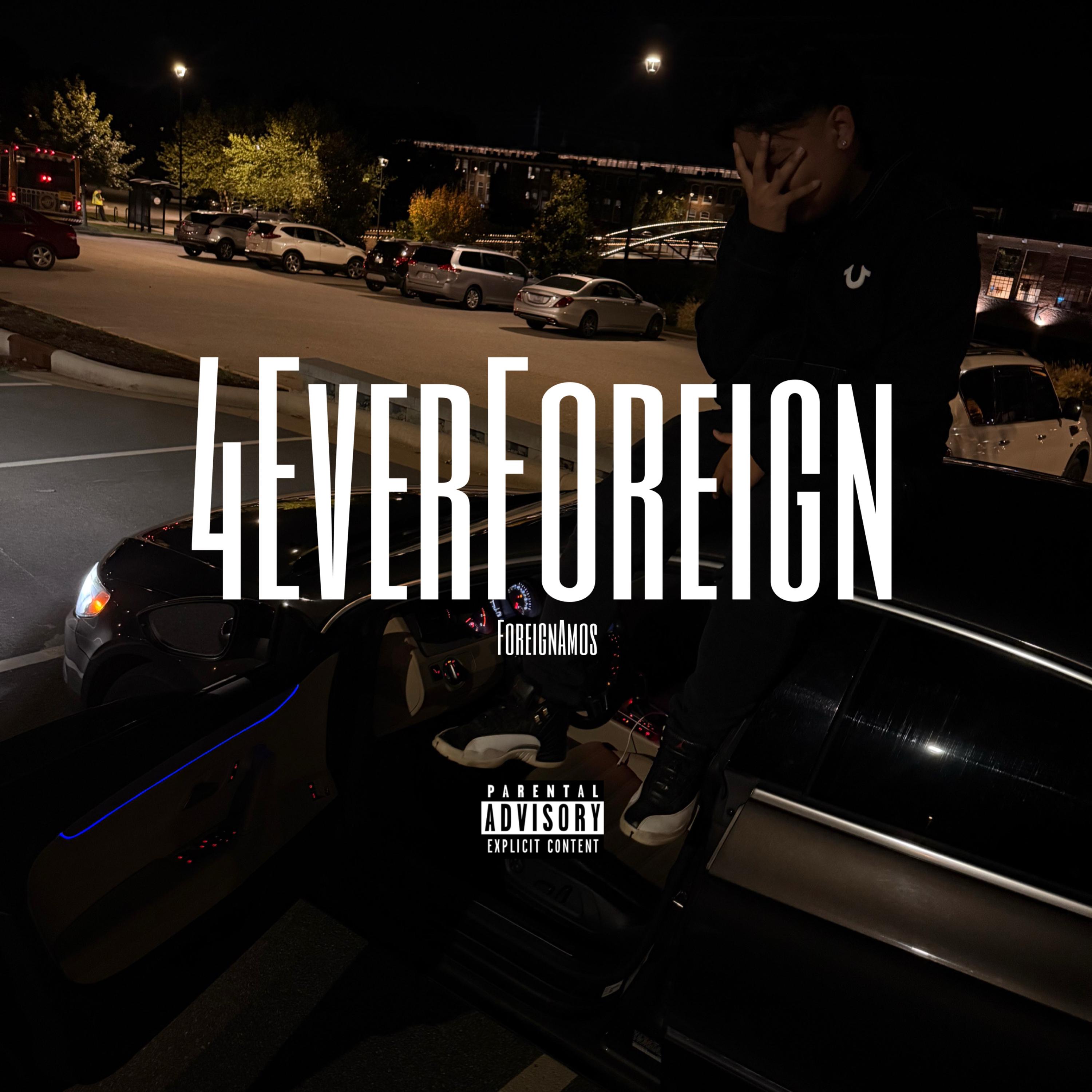 4EverForeign by ForeignAmos cover art