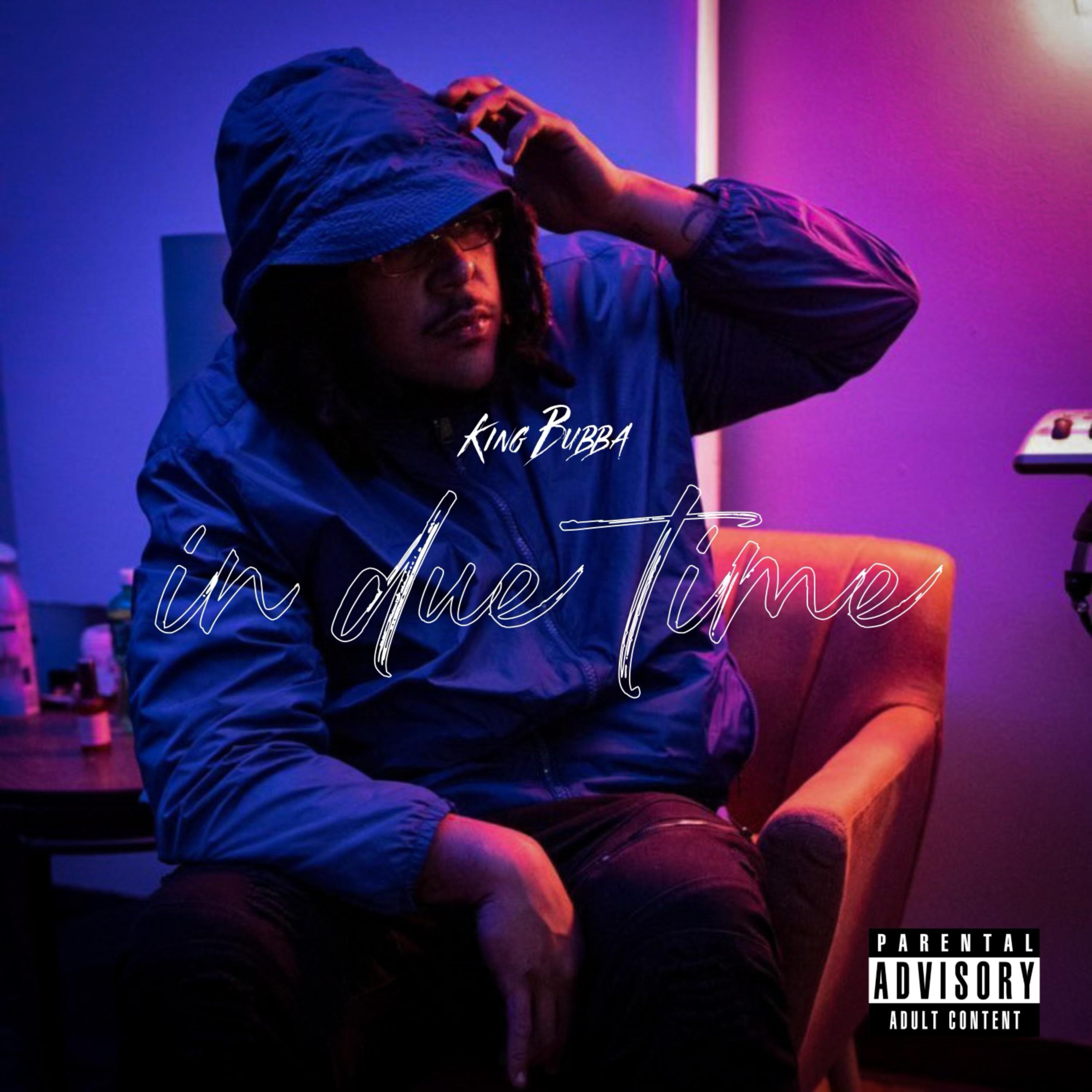 In Due Time by King Bubba cover art