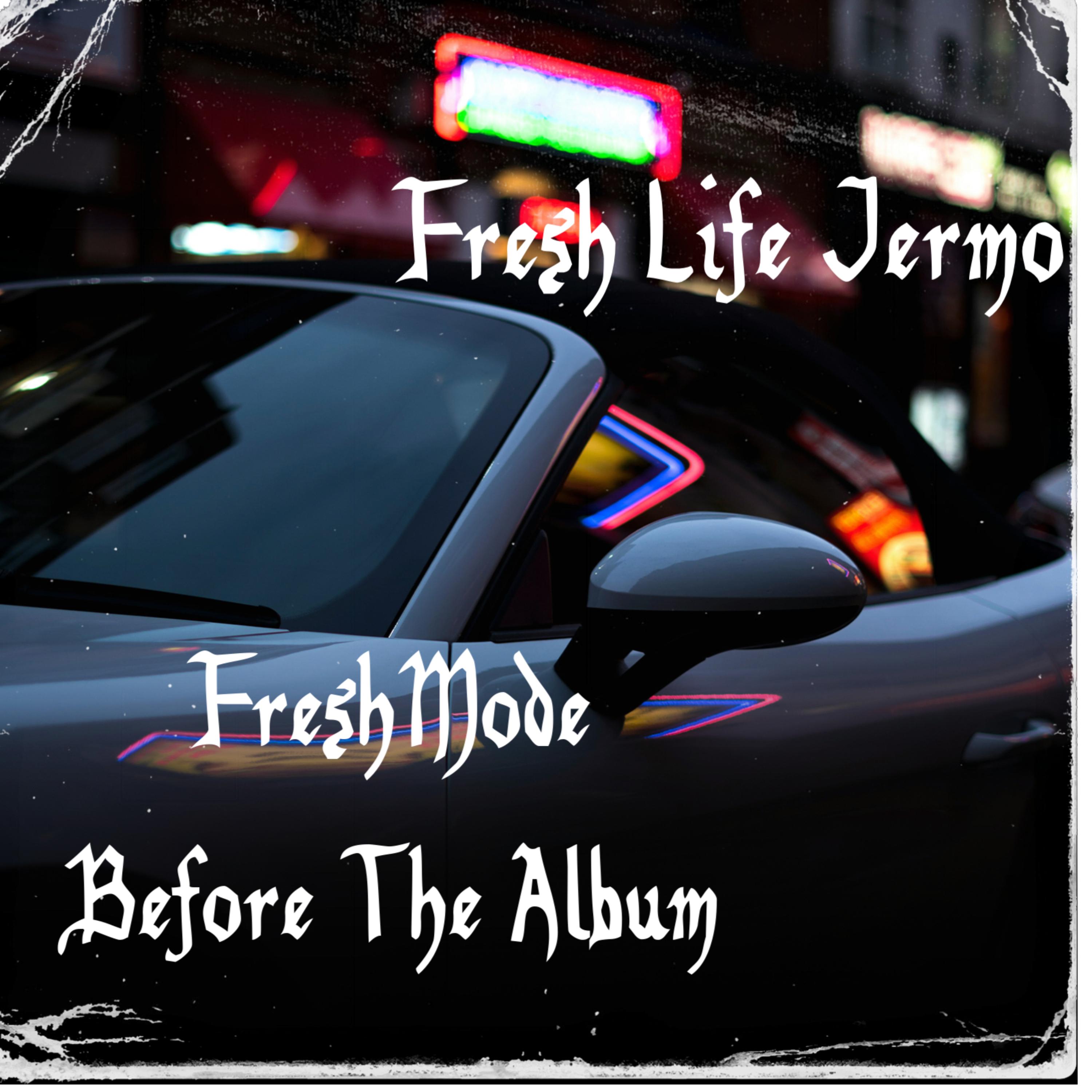 Freshmode Before The Album artwork