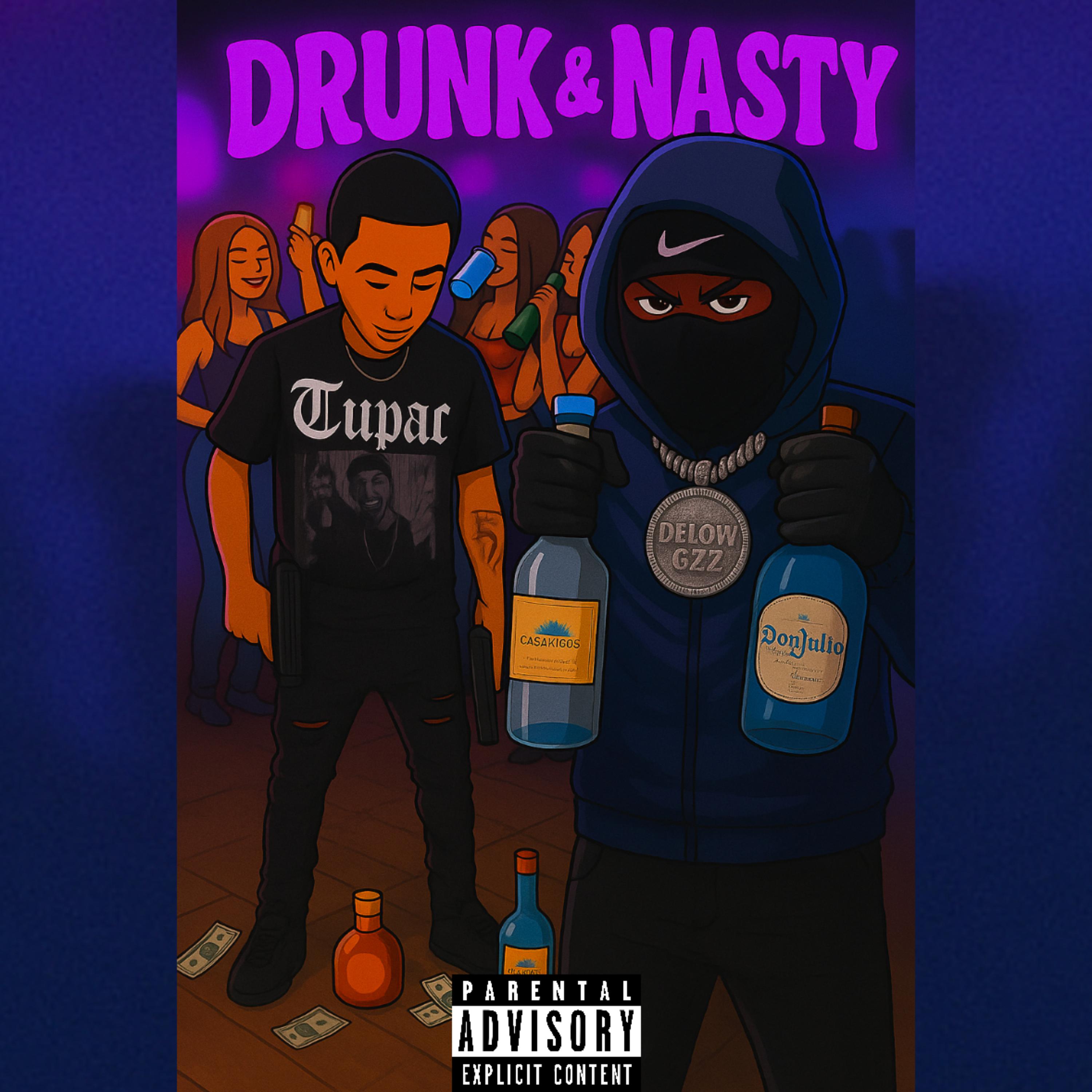 Drunk & Nasty artwork