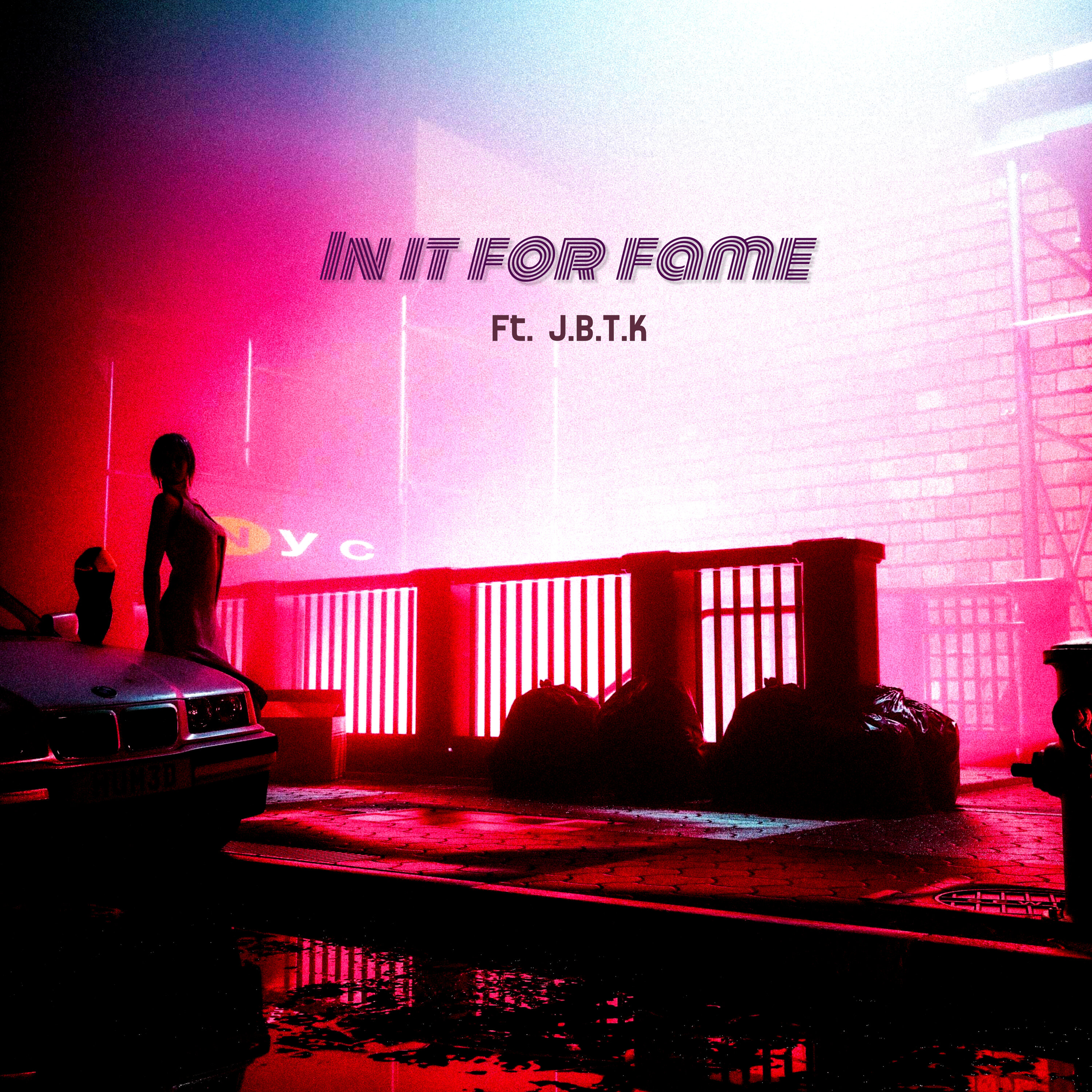 In It For Fame by J.B.T.K cover art