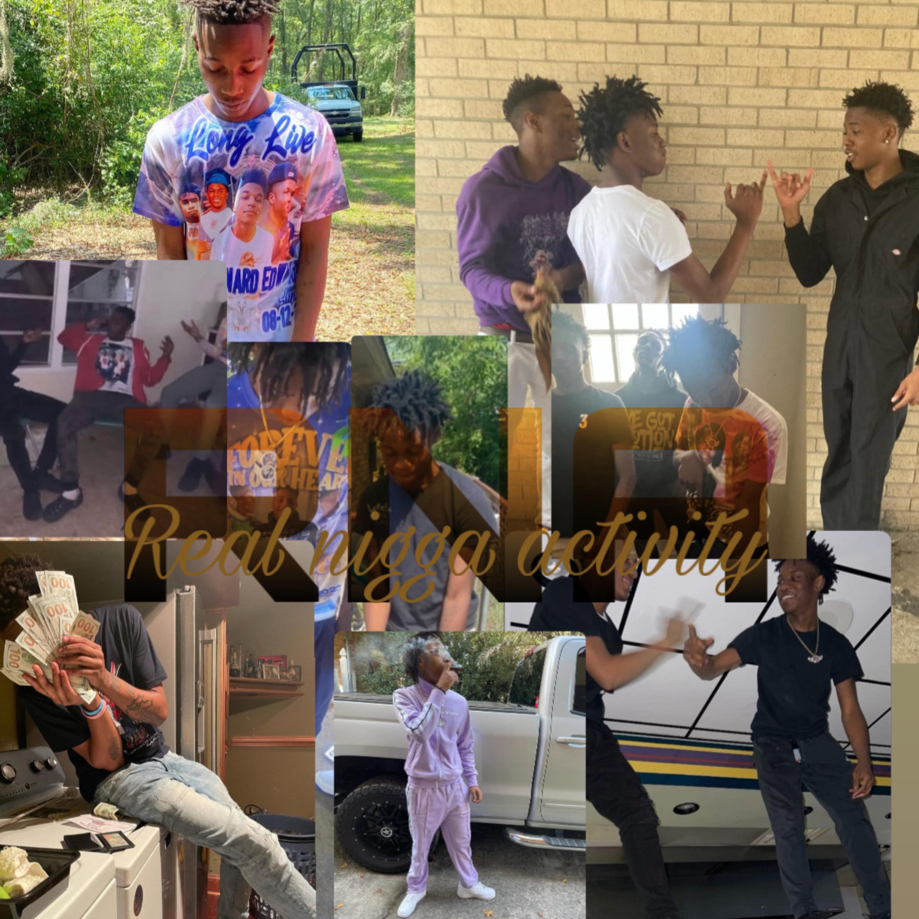 Real Nigga Activity artwork