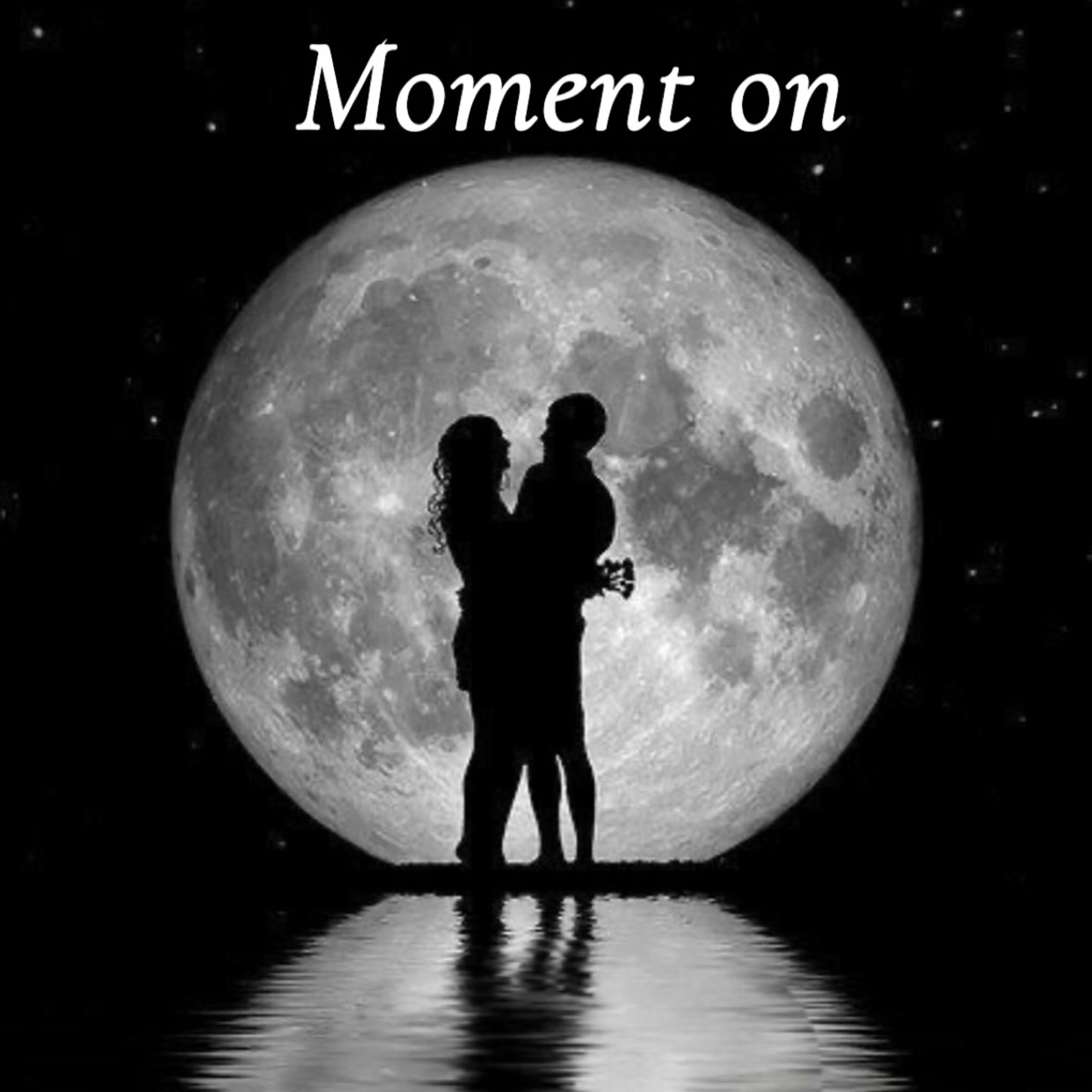 Moment On artwork