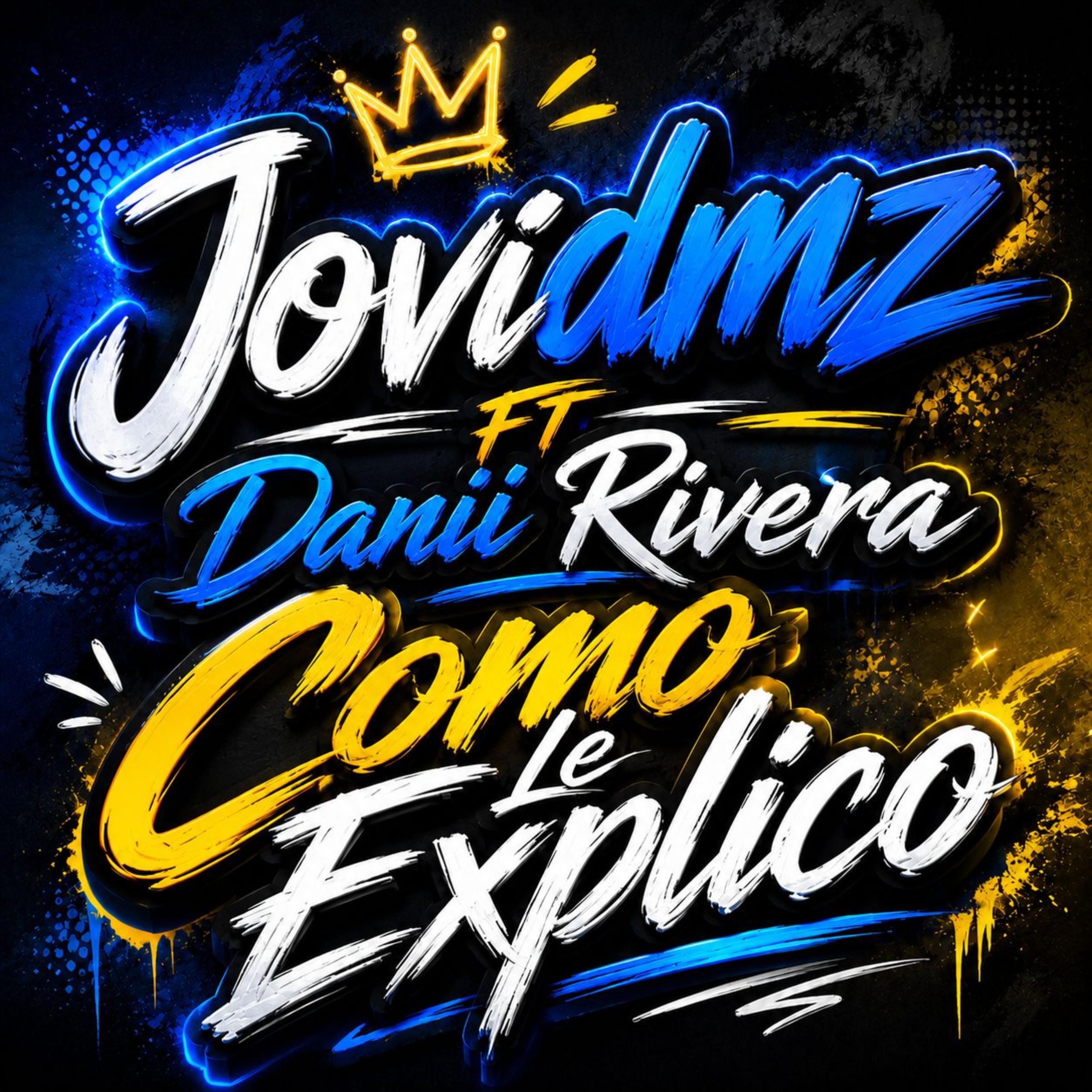 Como Le Explico by Jovidmz cover art