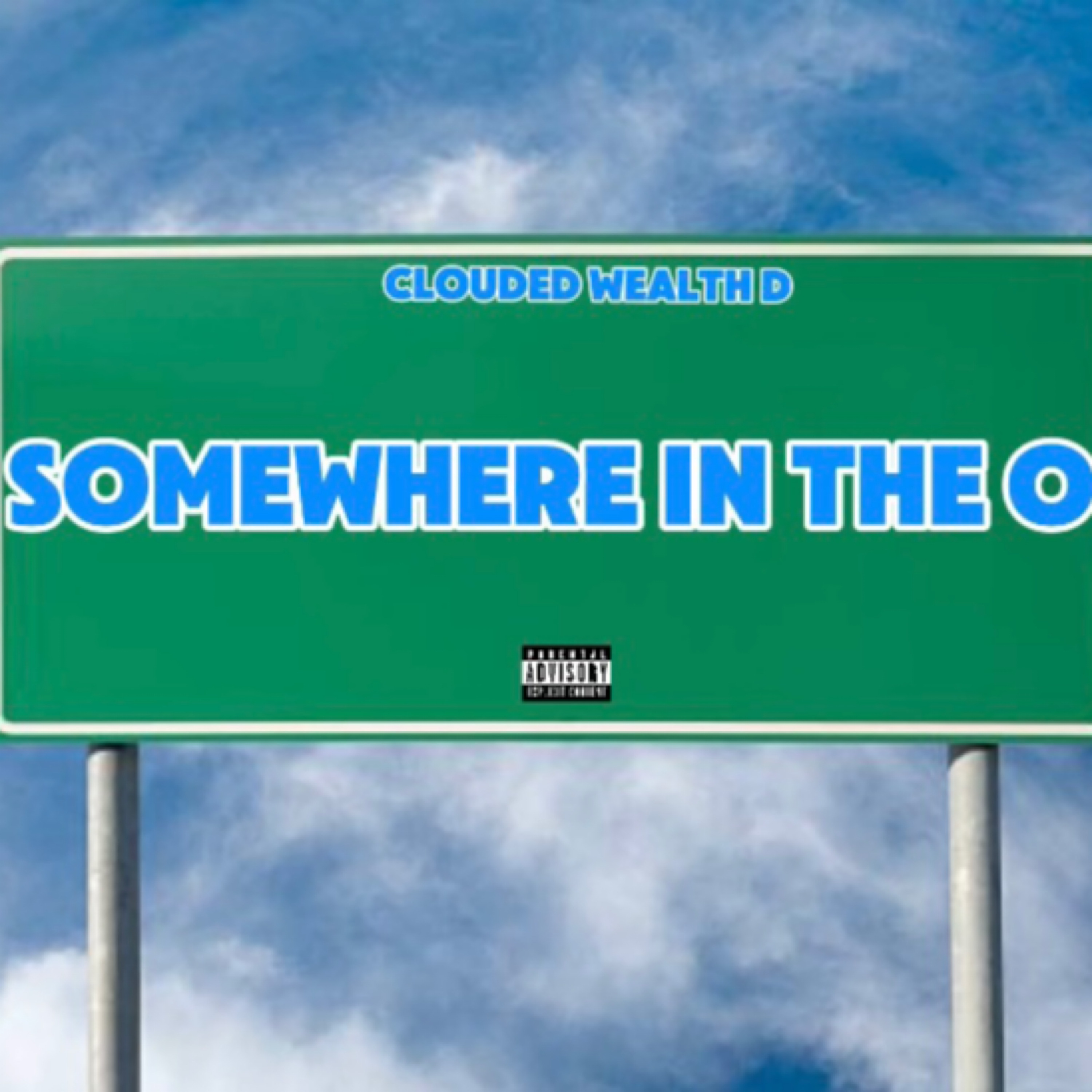 Somewhere In the O artwork