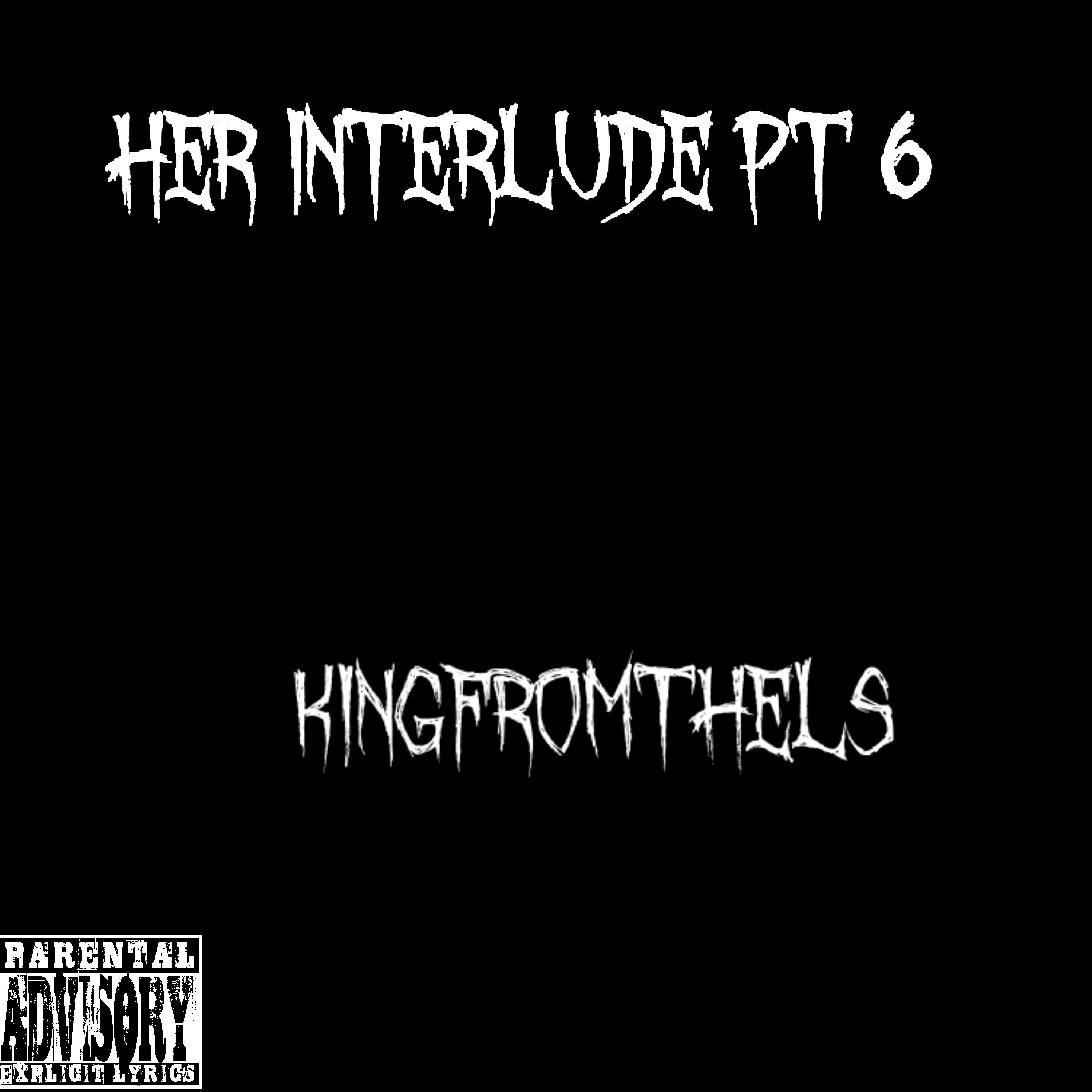 Her Interlude Pt 6 artwork