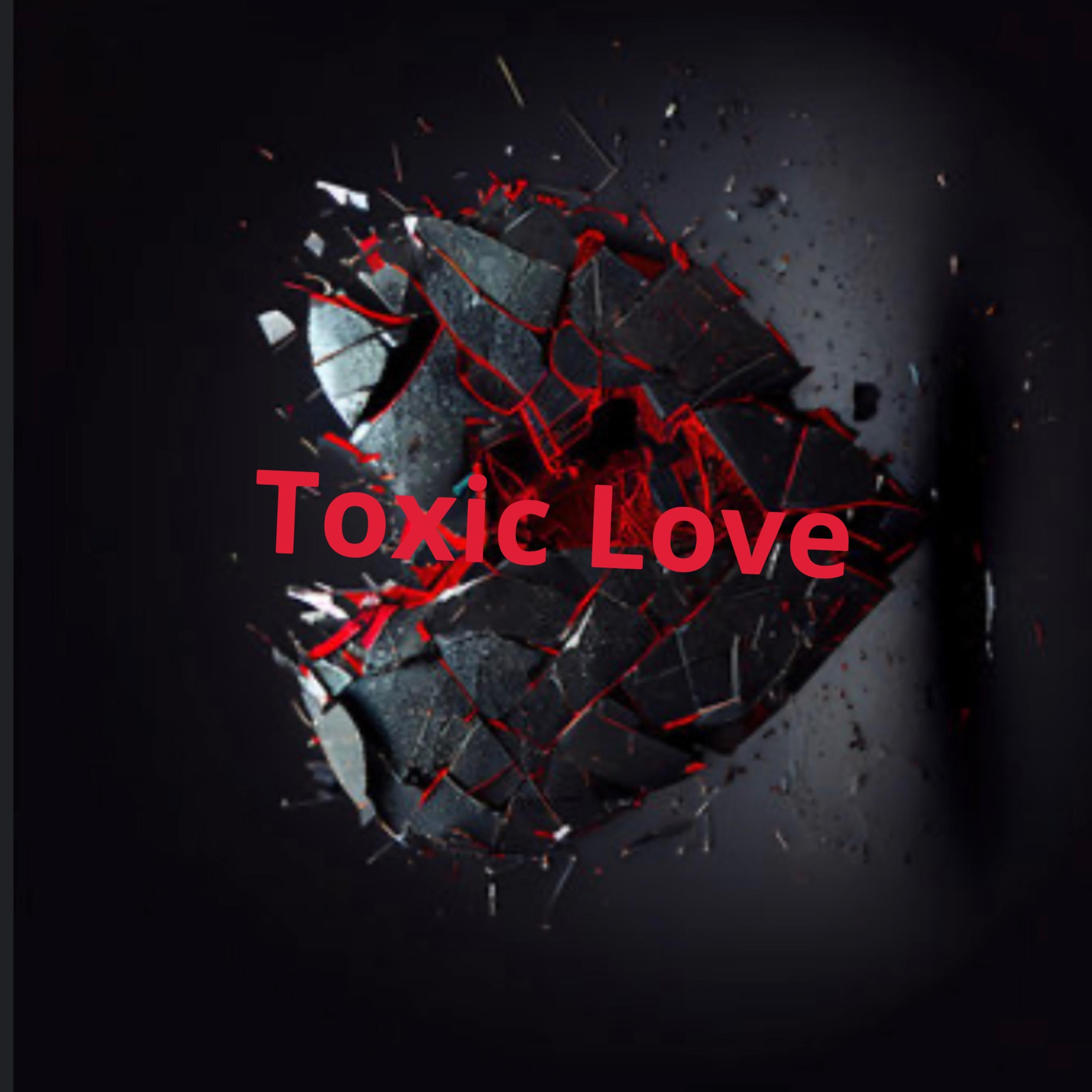 Toxic Love artwork